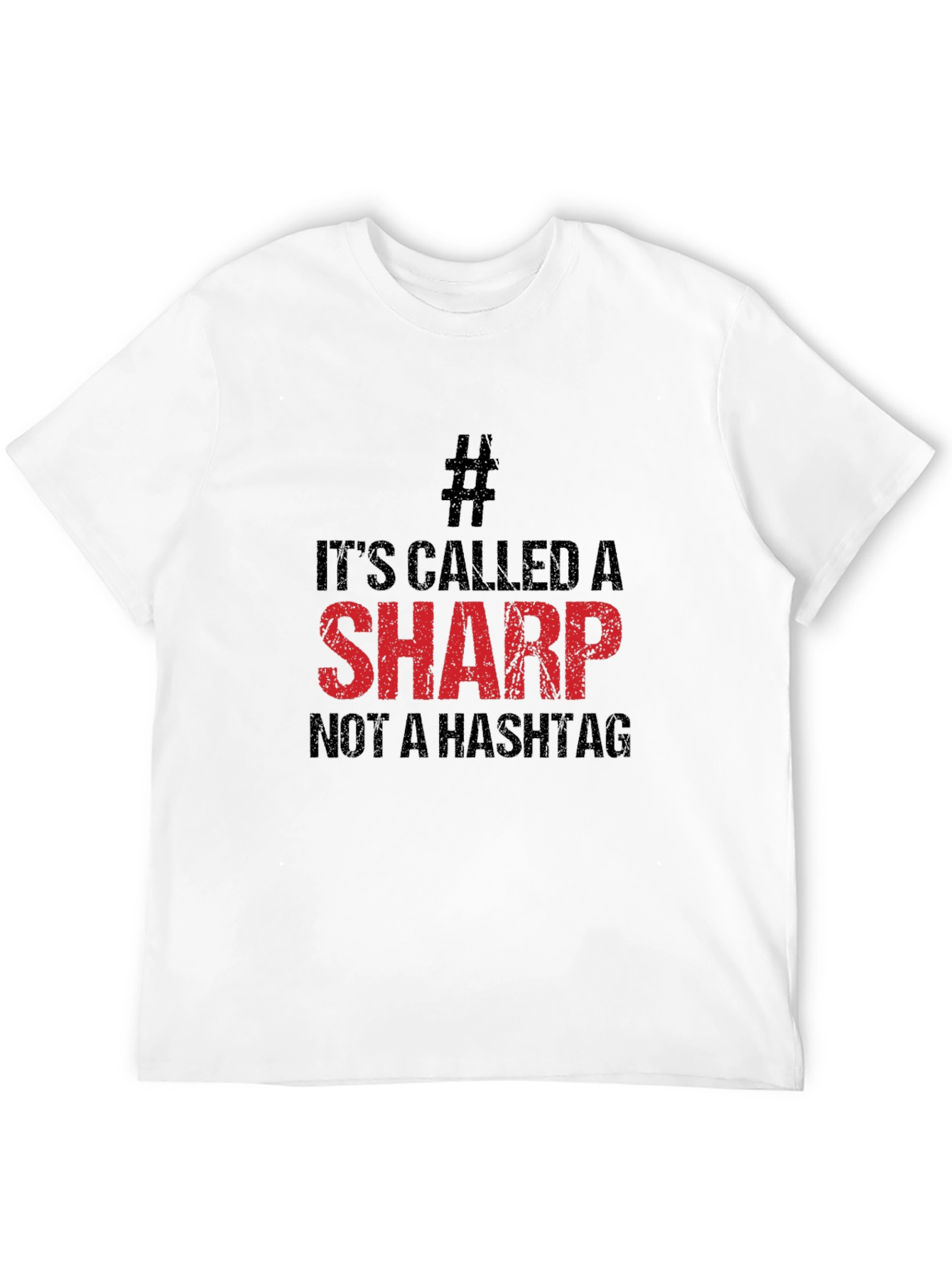 Its Called a Sharp T-Shirt