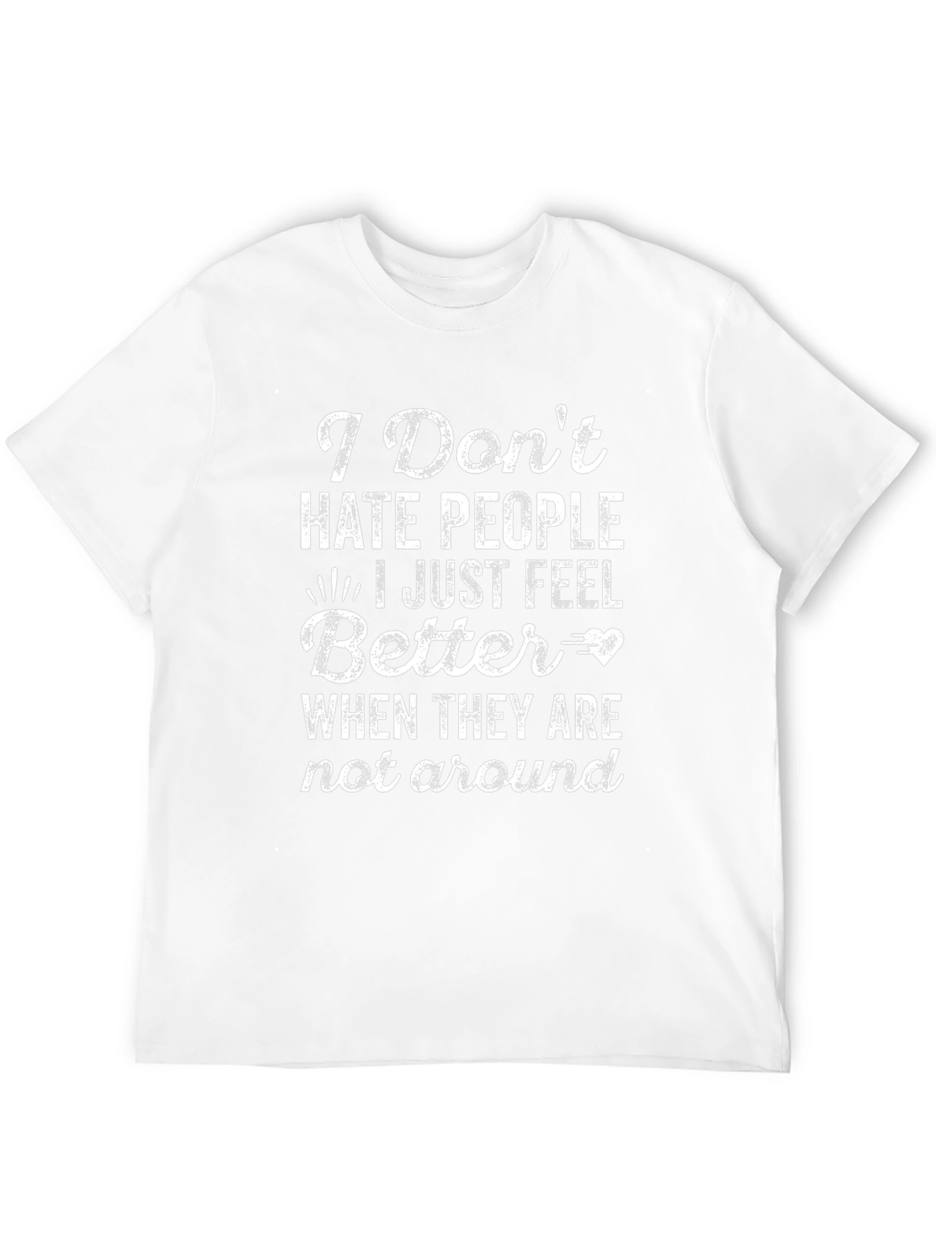 Funny Introvert T-Shirt: I Dont Hate People