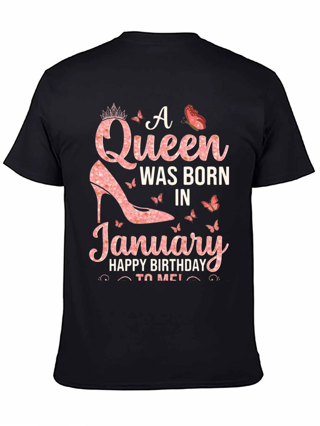 A Queen Was Born In January T-Shirt