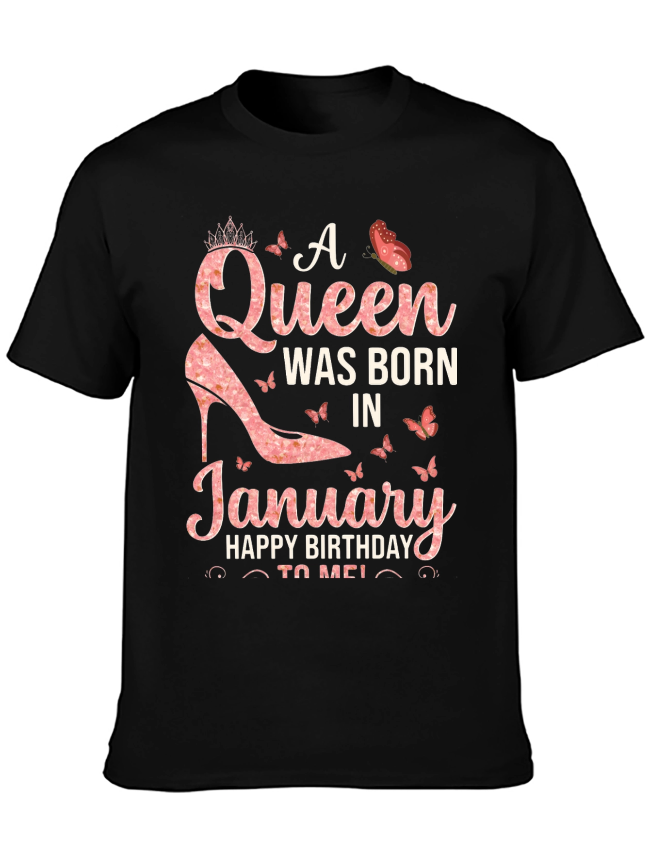 A Queen Was Born In January T-Shirt