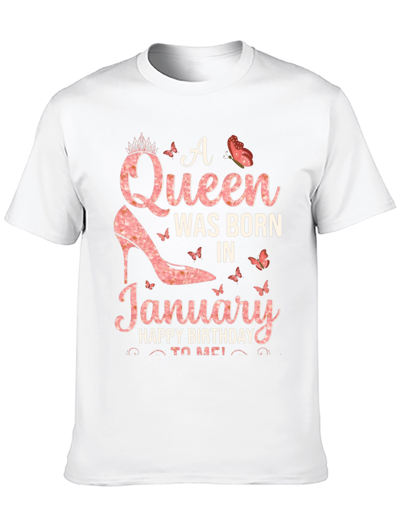 A Queen Was Born In January T-Shirt