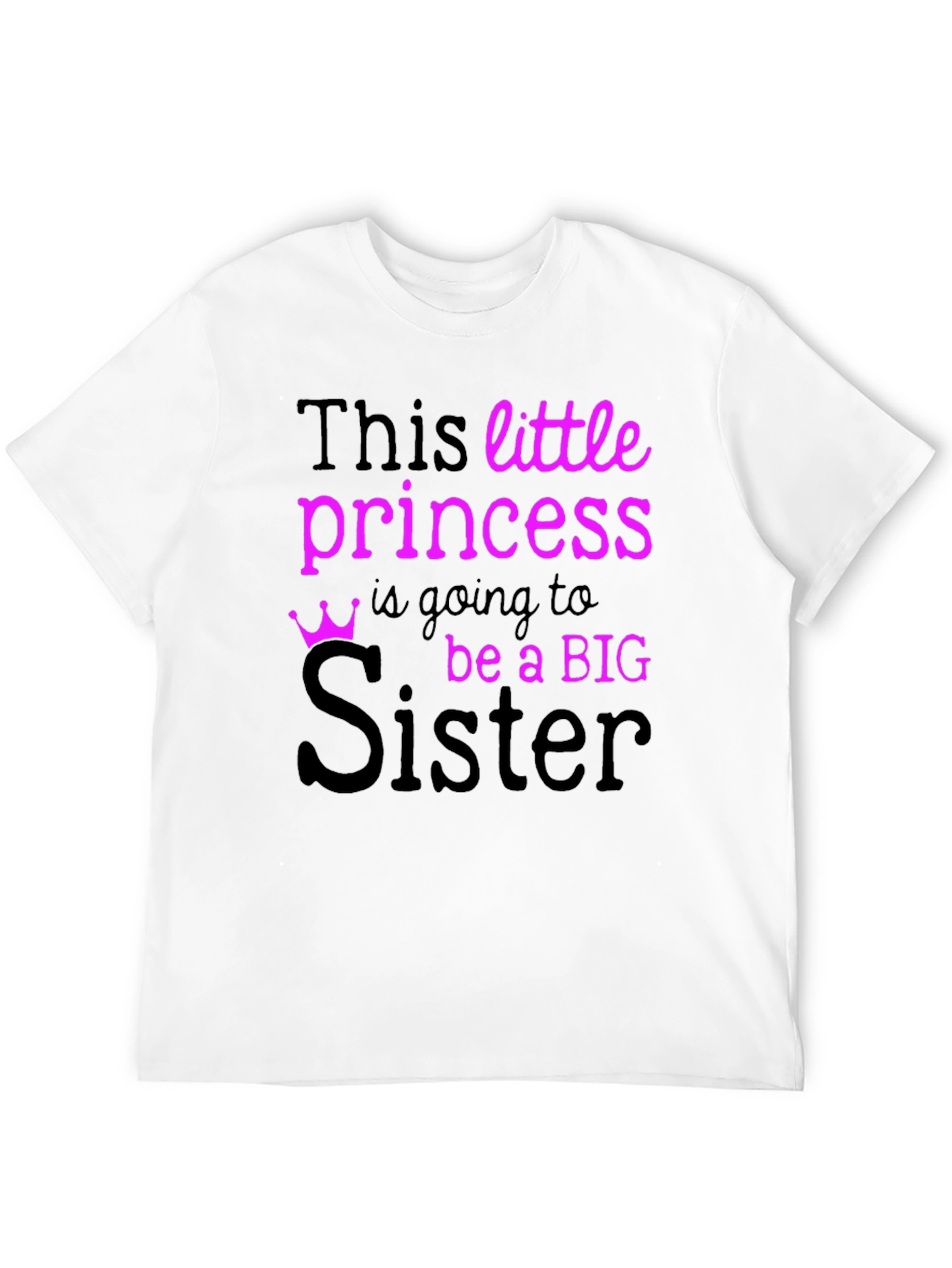 Big Sister To Be T-Shirt - Princess Announcement