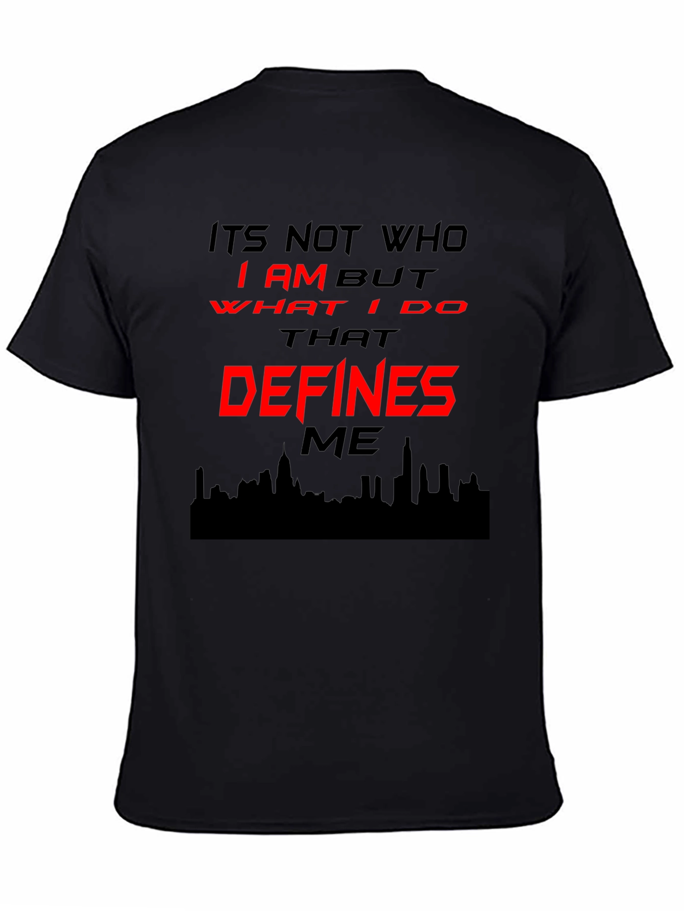 Mens Graphic T-Shirt - Its Not Who Defines Me