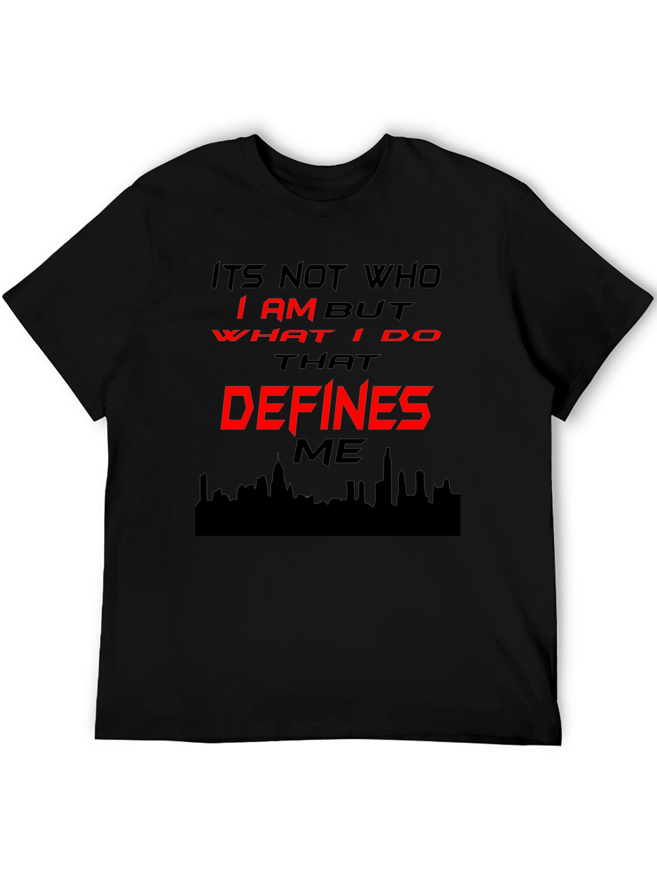 Mens Graphic T-Shirt - Its Not Who Defines Me