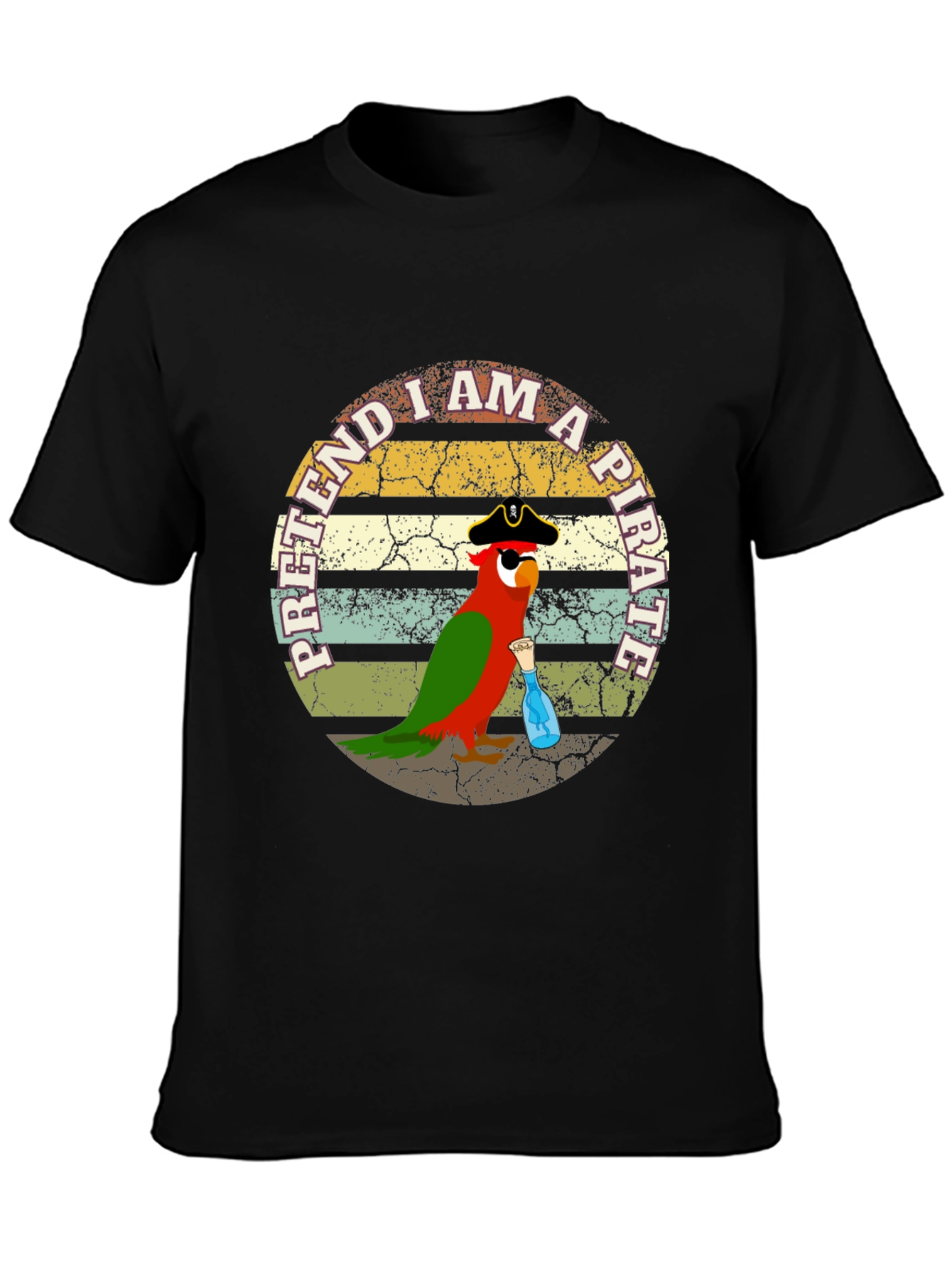 Pretend I Am A Pirate Parrot Funny T-Shirt