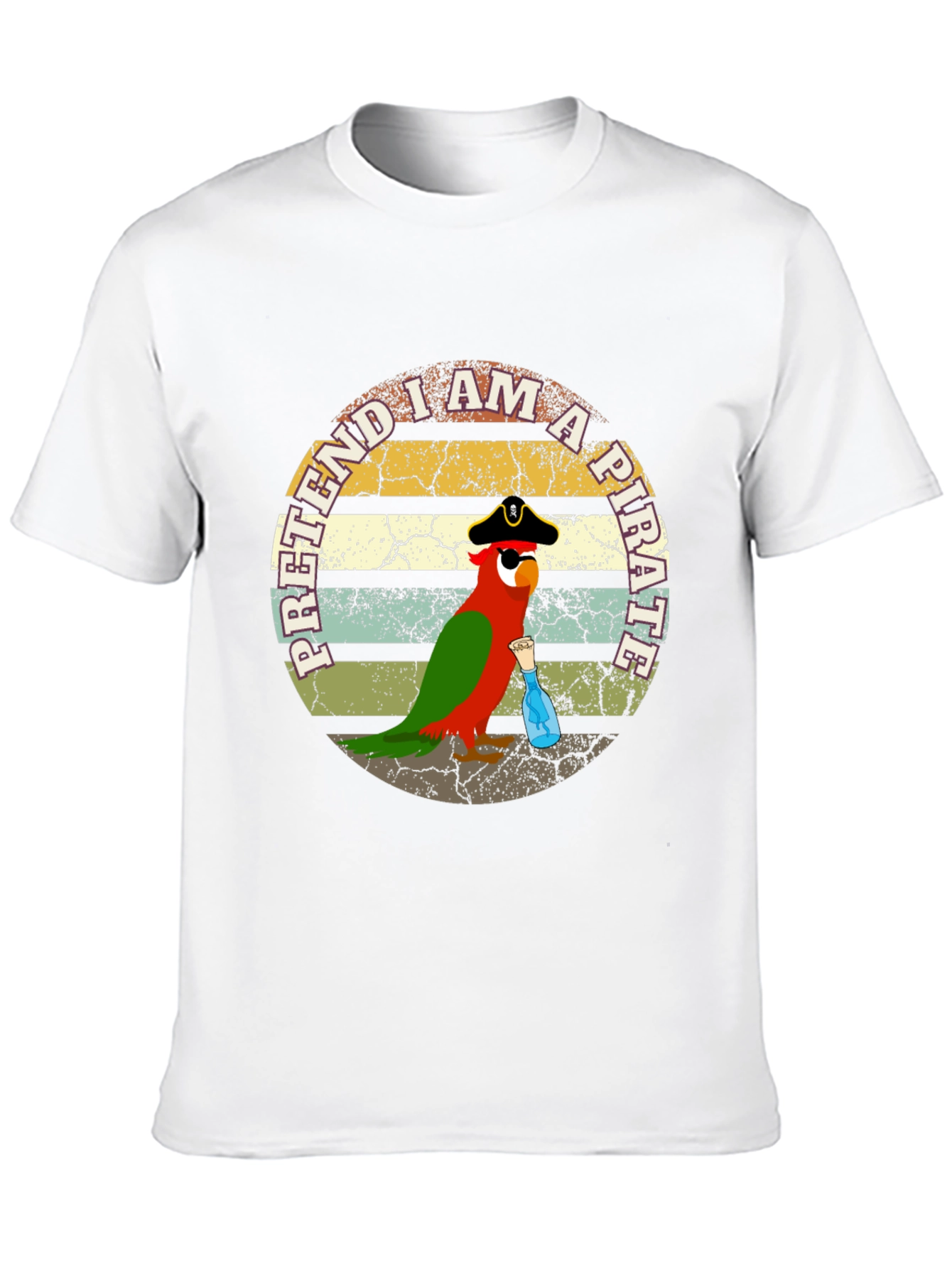 Pretend I Am A Pirate Parrot Funny T-Shirt