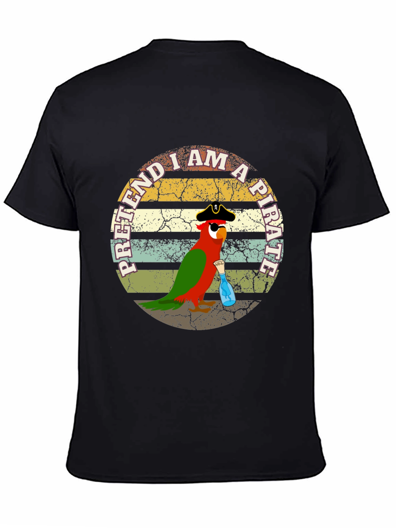 Pretend I Am A Pirate Parrot Funny T-Shirt