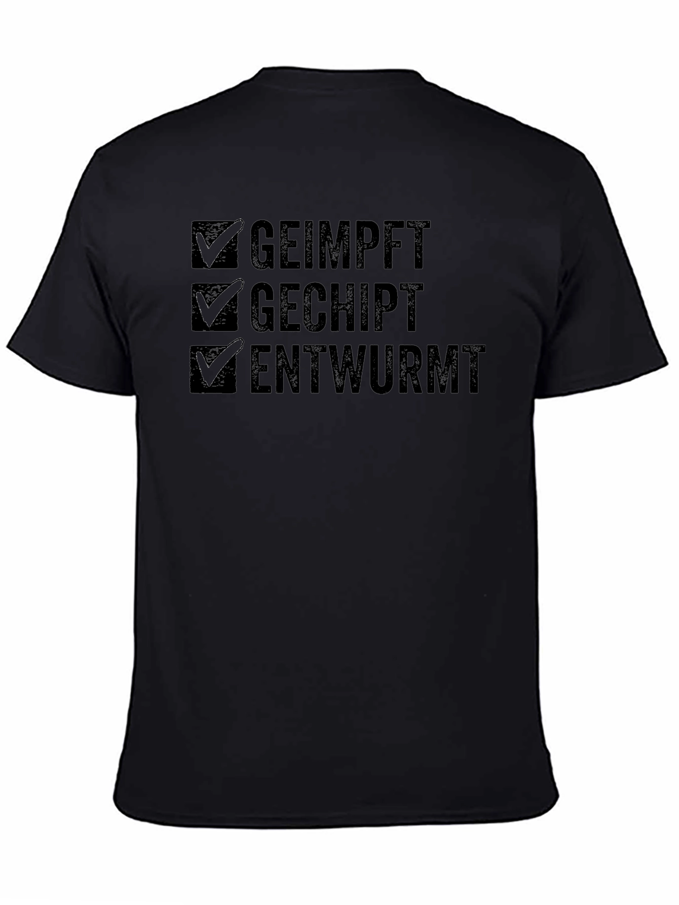 Geimpft Gechipt Entwurmt Funny T-Shirt