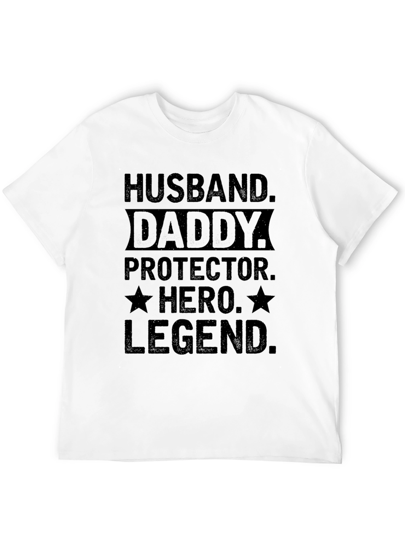 Husband Daddy Hero Legend Black Graphic Tee