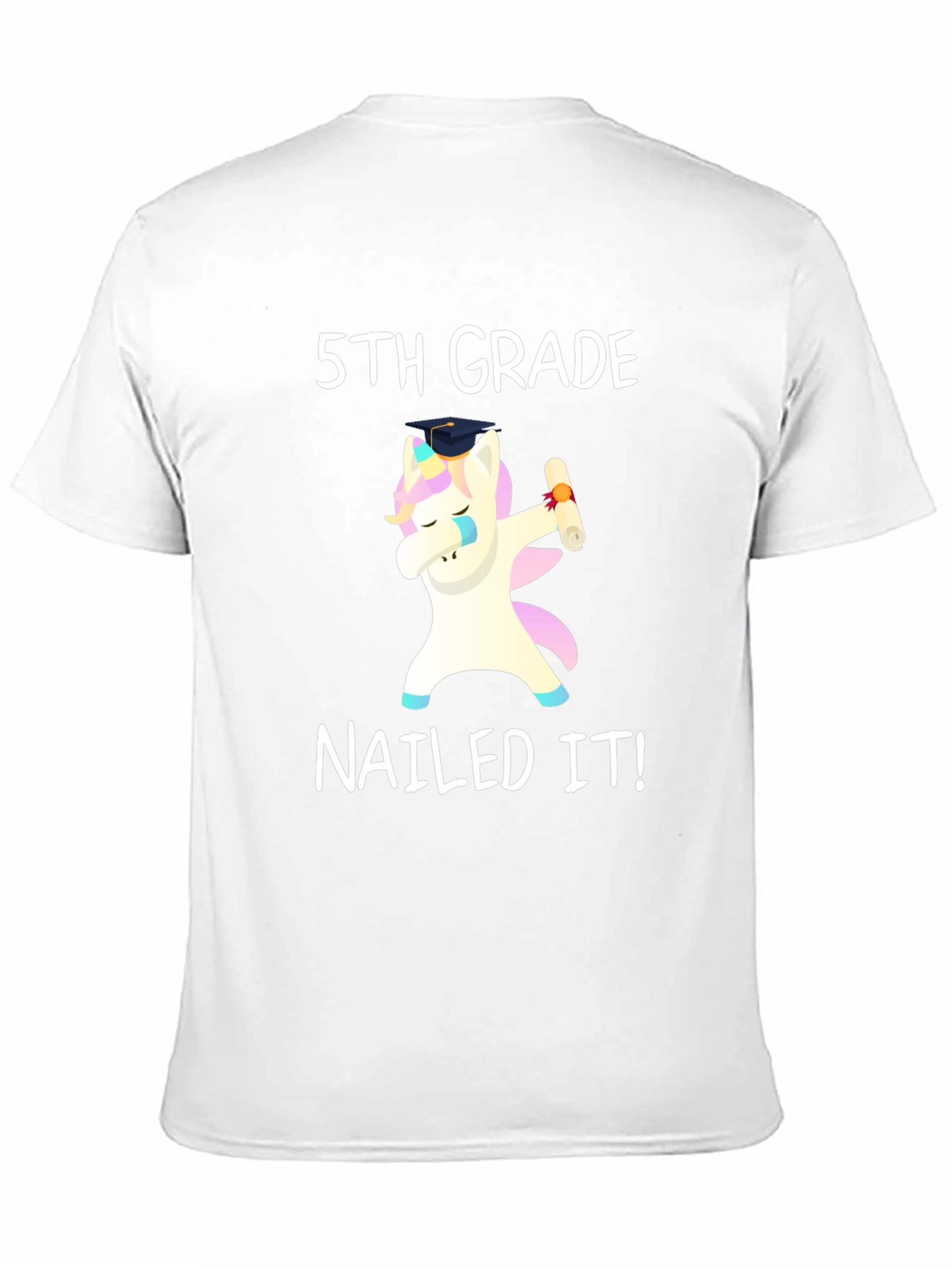 5th Grade Nailed It! Unicorn T-Shirt