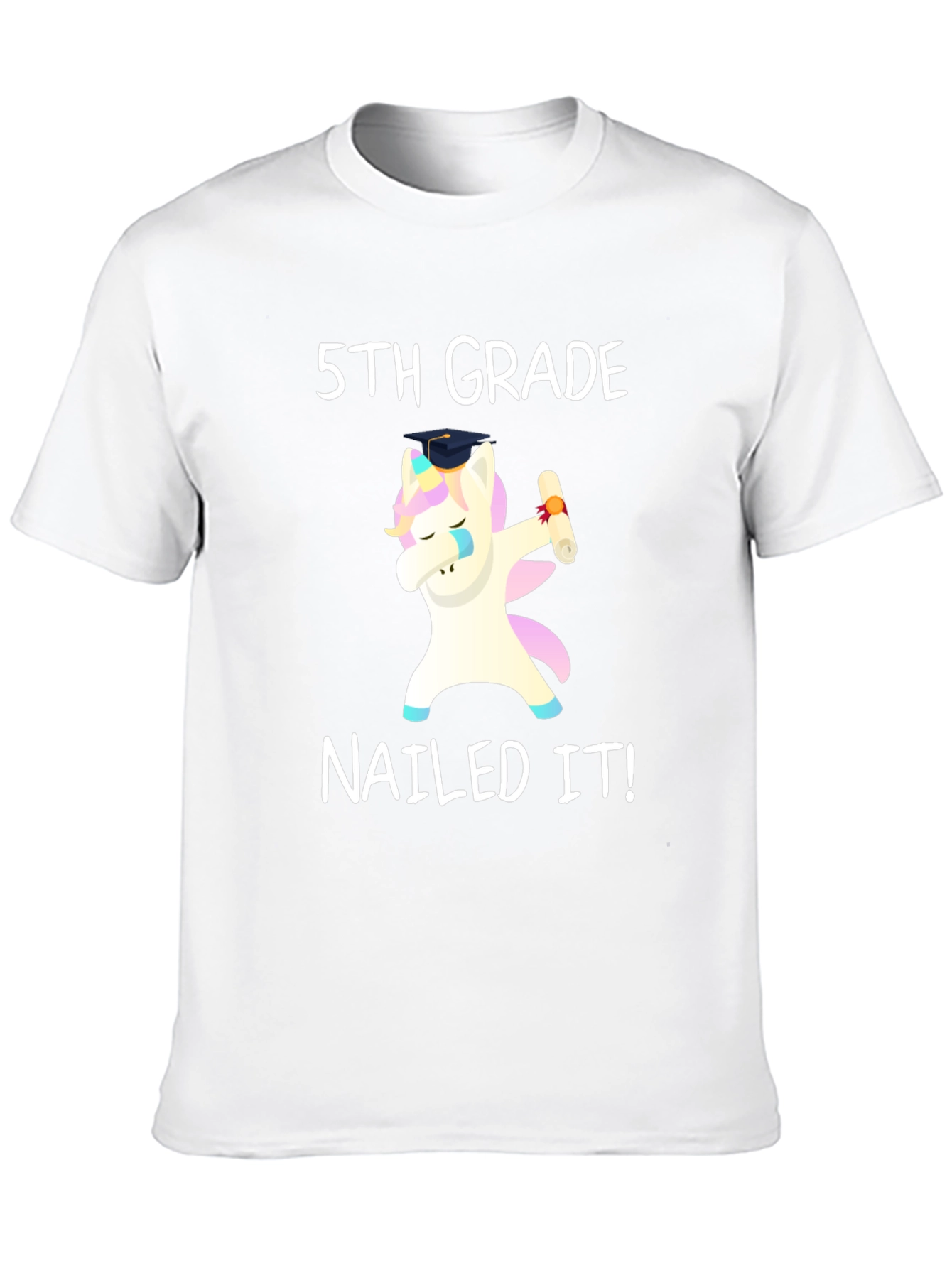 5th Grade Nailed It! Unicorn T-Shirt
