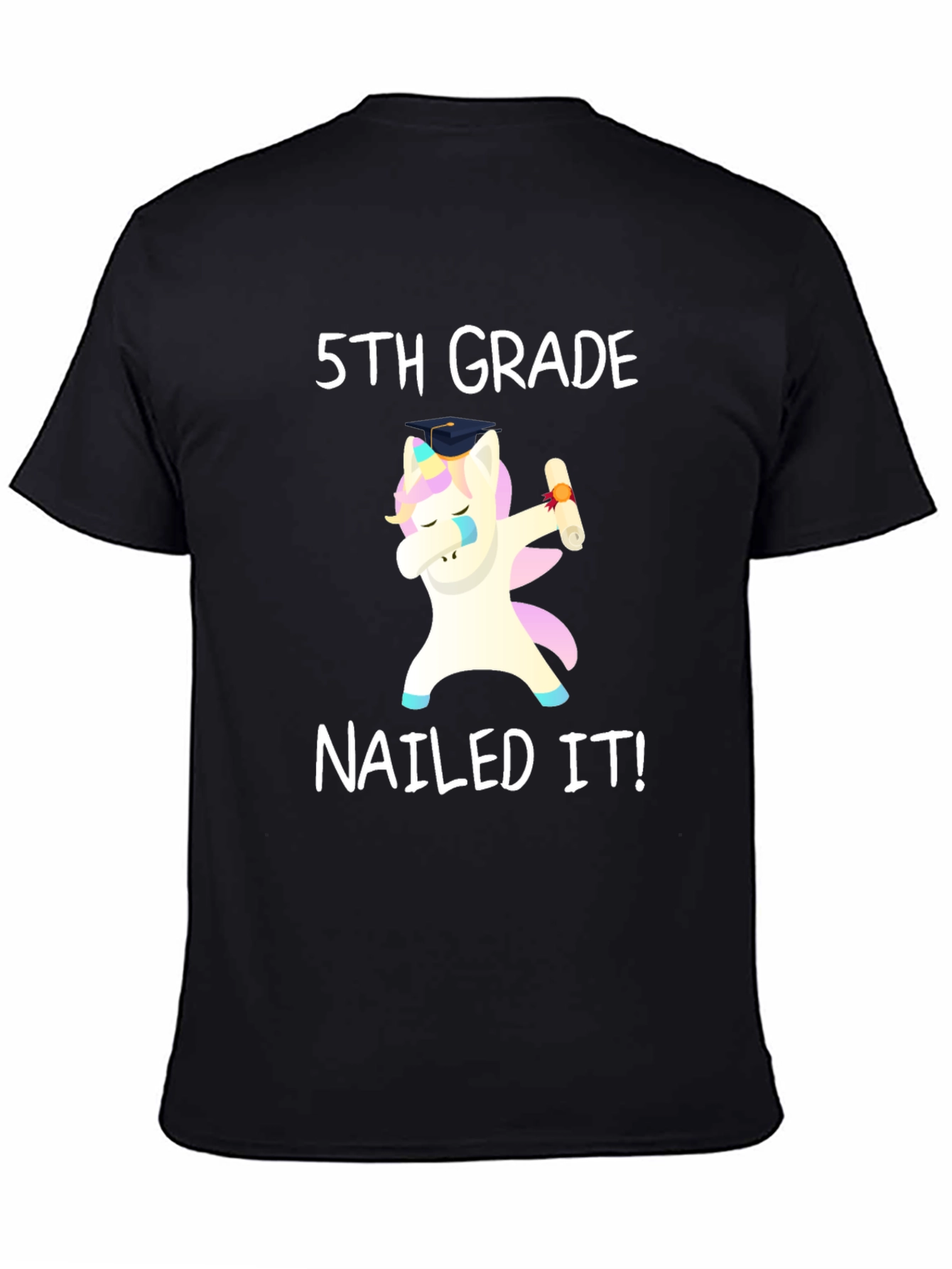 5th Grade Nailed It! Unicorn T-Shirt