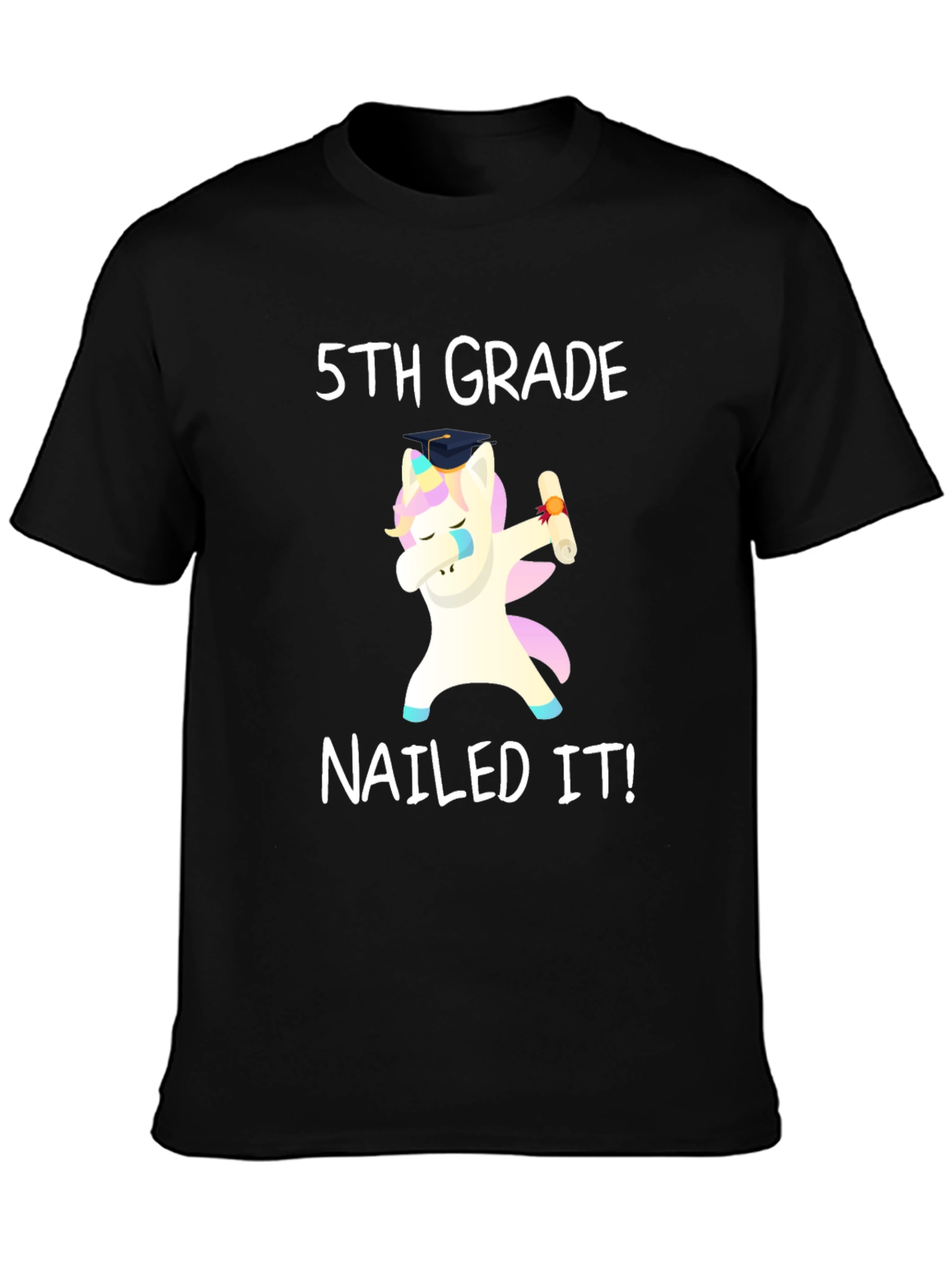 5th Grade Nailed It! Unicorn T-Shirt
