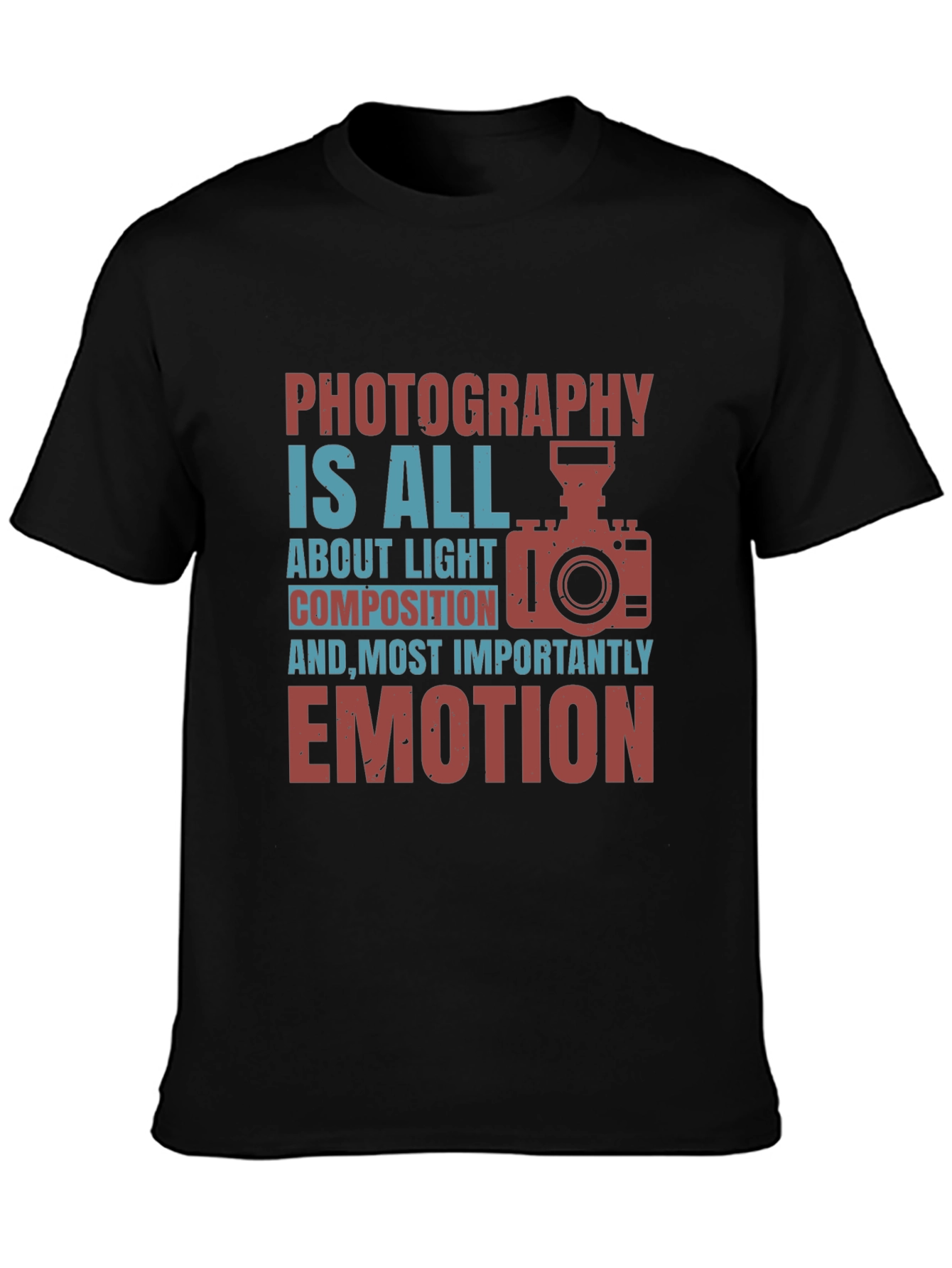 Photography Is All About Emotion T-Shirt