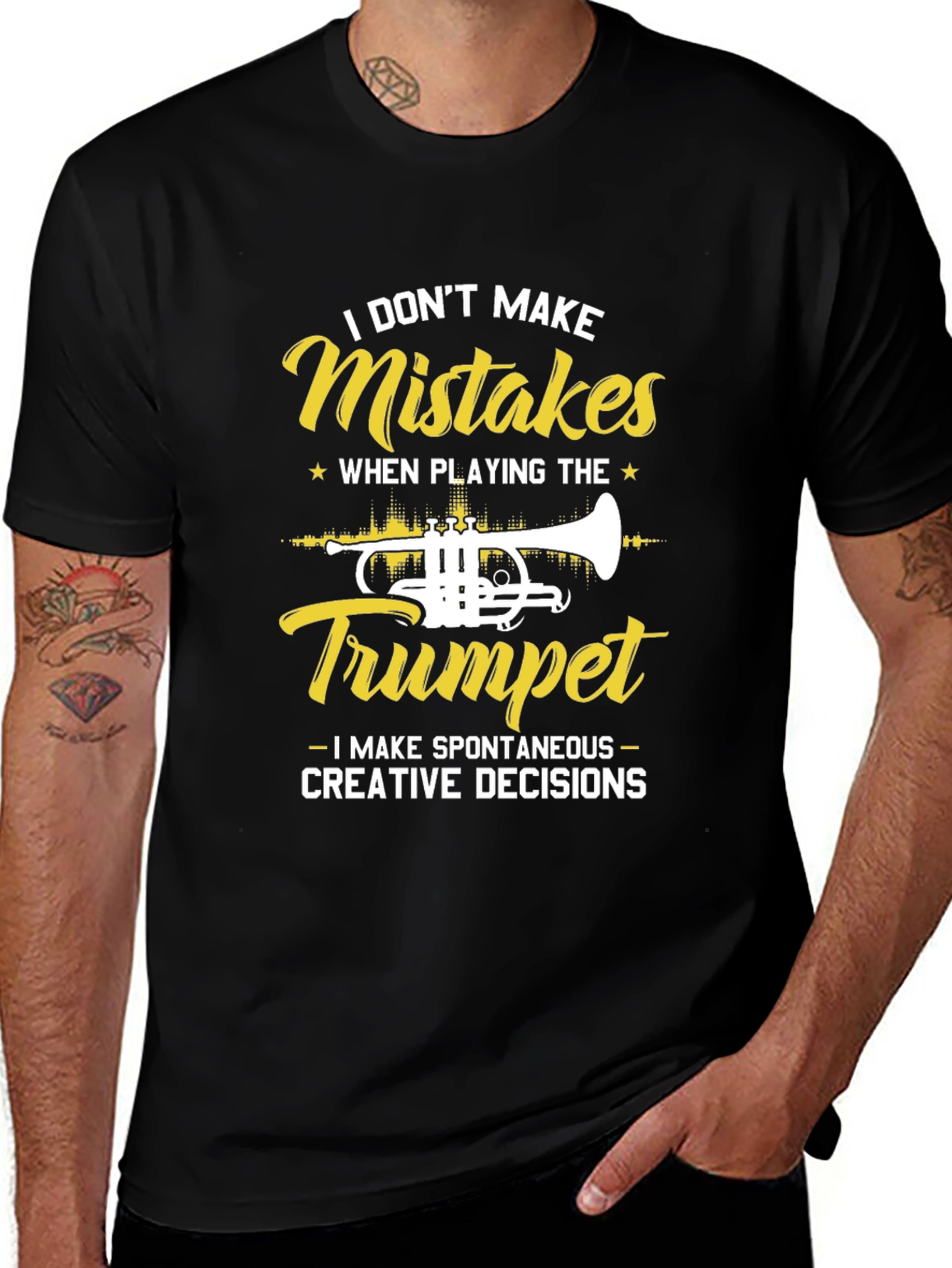 Trumpet Player T-Shirt - I Dont Make Mistakes!