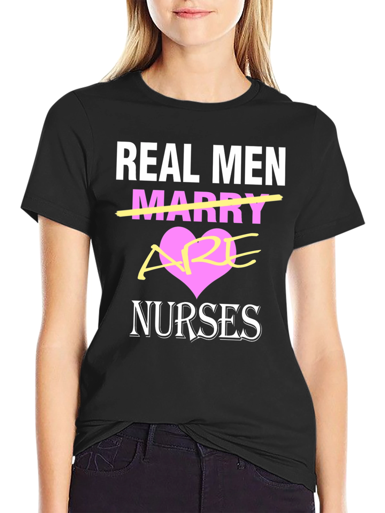 Real Men Are Nurses T-Shirt - Black Graphic Tee