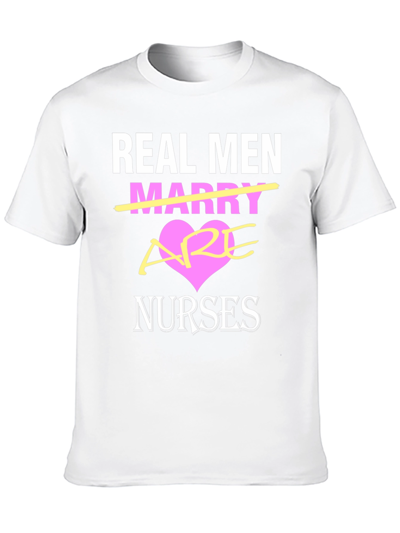 Real Men Are Nurses T-Shirt - Black Graphic Tee