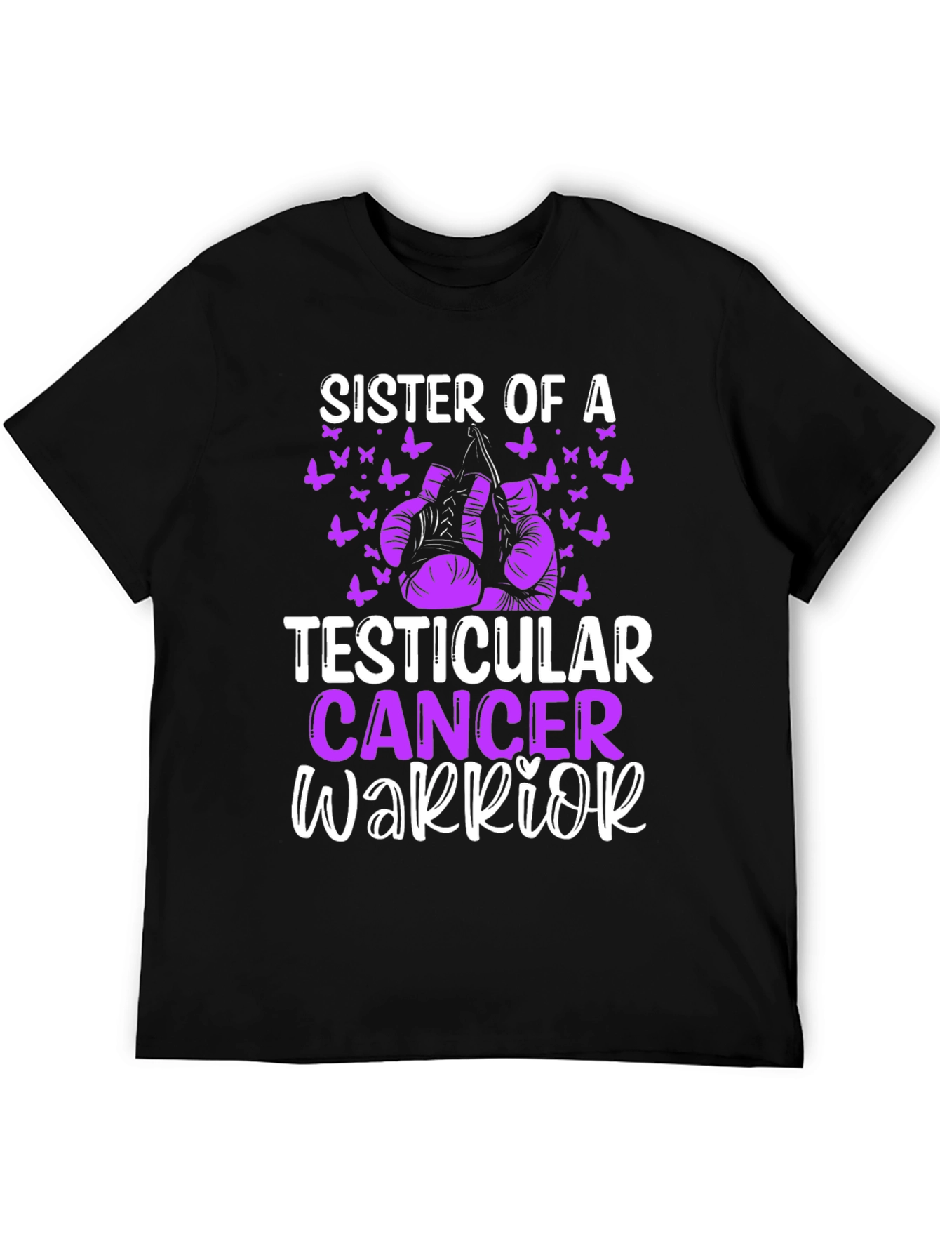 Sister of a Testicular Cancer Warrior T-Shirt