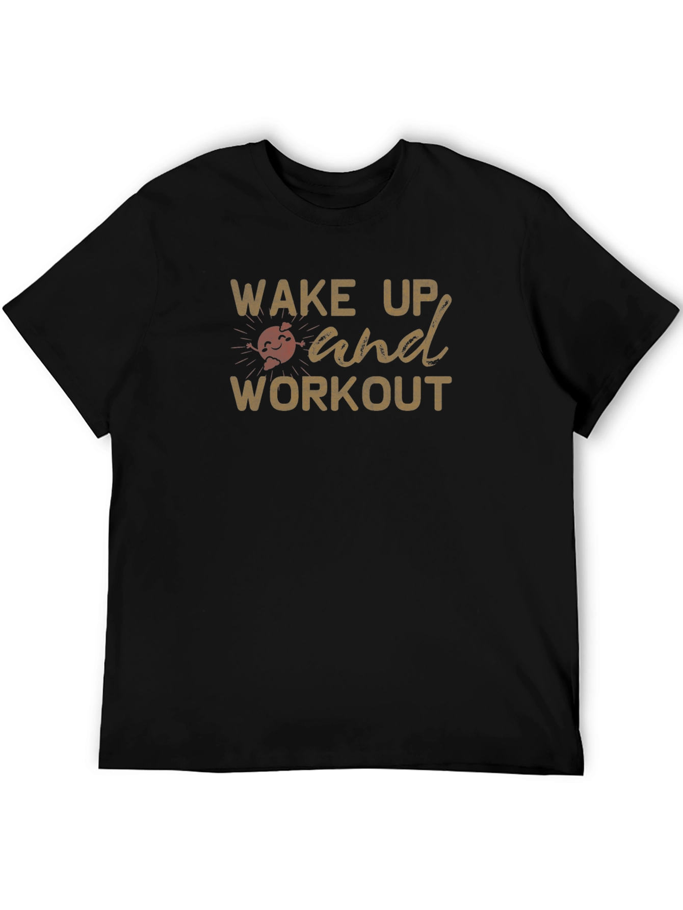 Wake Up and Workout T-Shirt