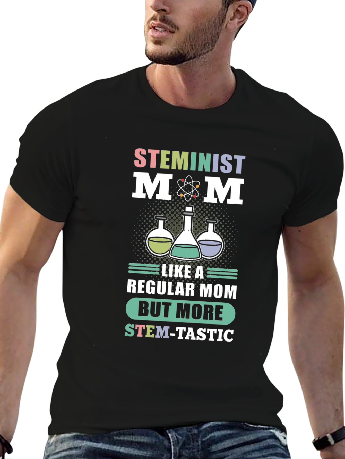 STEMinist Mom T-Shirt: Science Teacher Gift