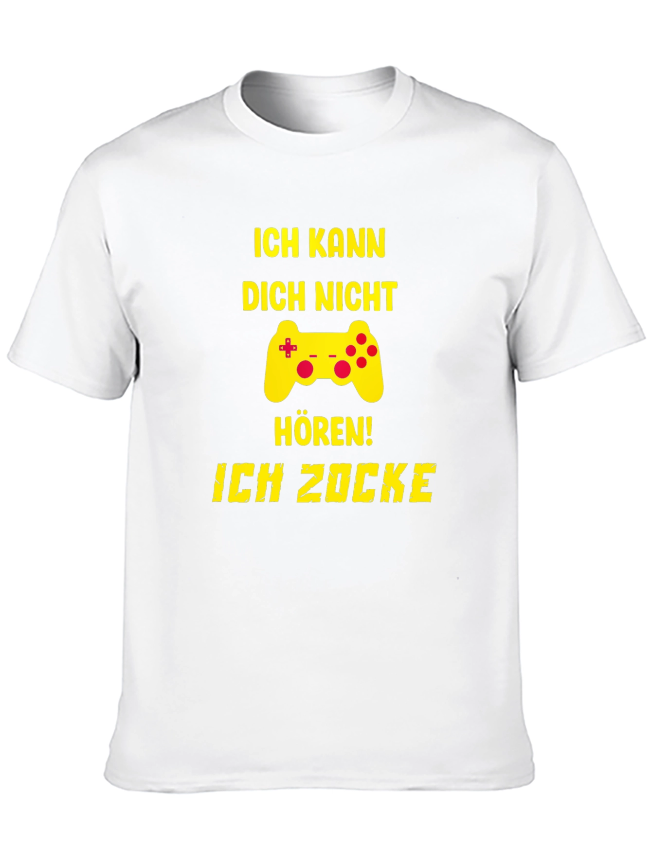 Ich Kann Dich Nicht Horen! Gamer T-Shirt