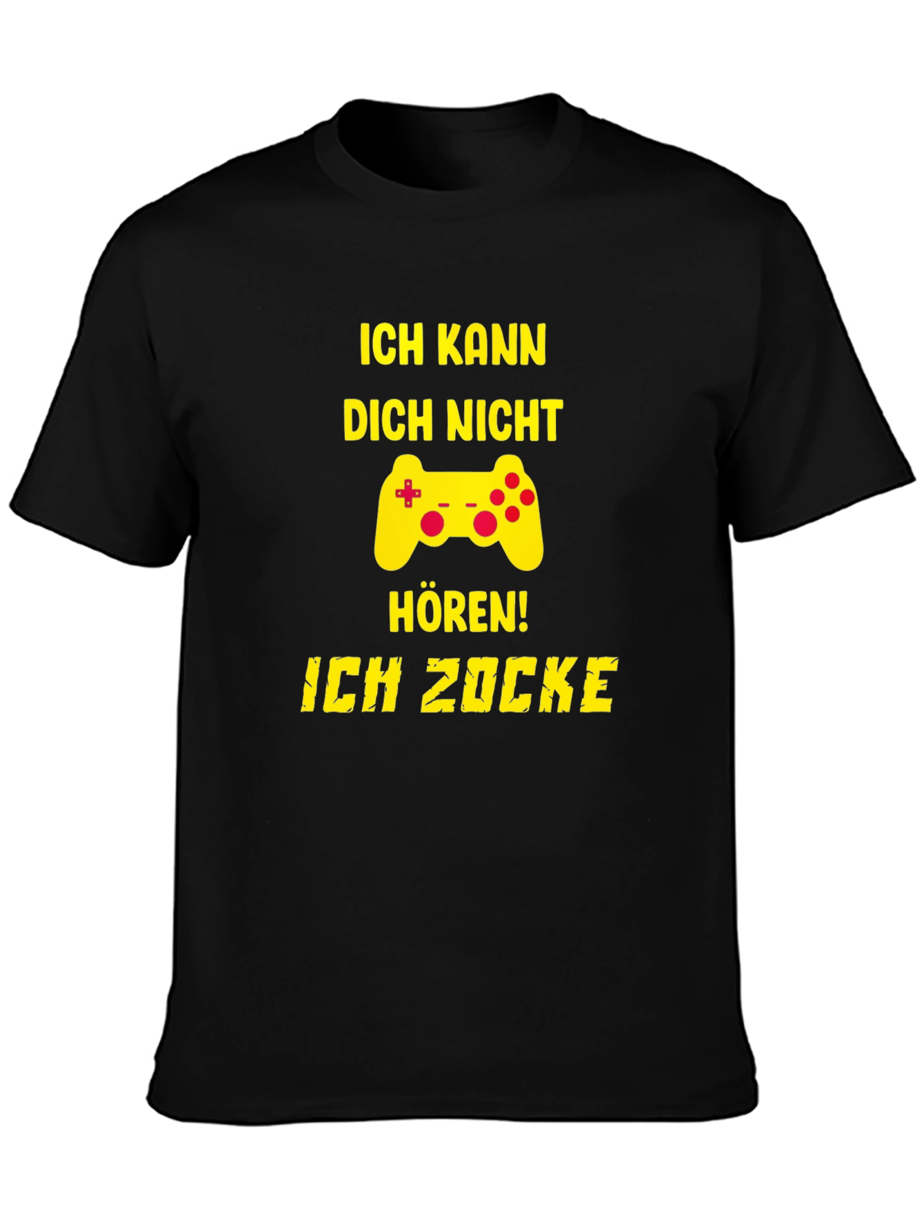 Ich Kann Dich Nicht Horen! Gamer T-Shirt