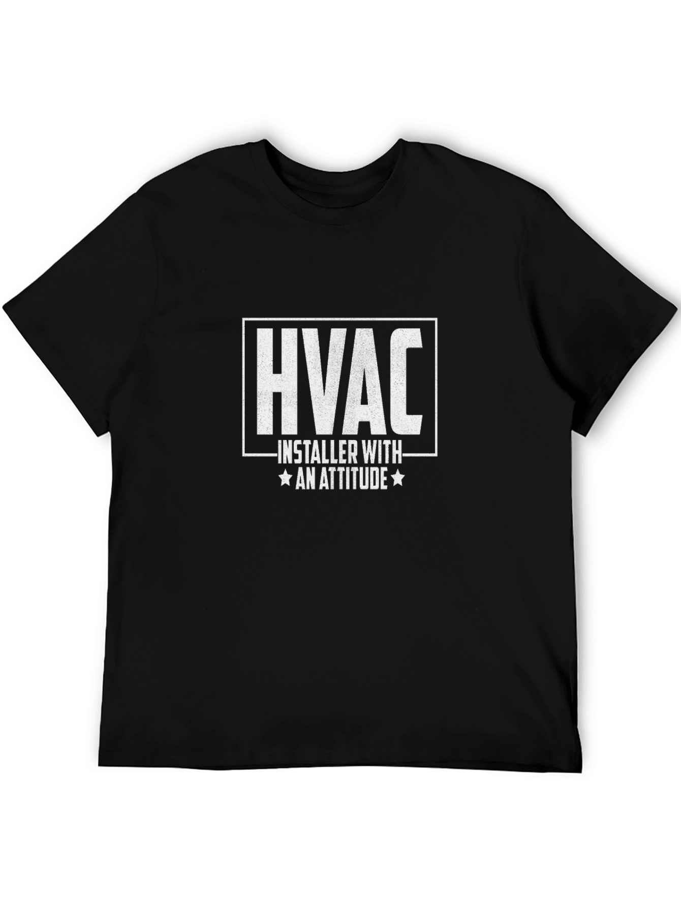 HVAC Installer With Attitude T-Shirt - Black