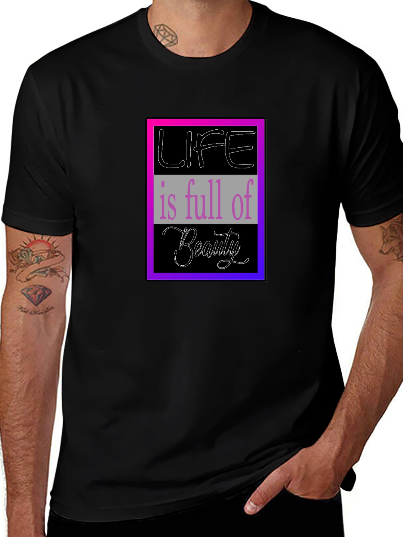 Life is Full of Beauty Graphic T-Shirt