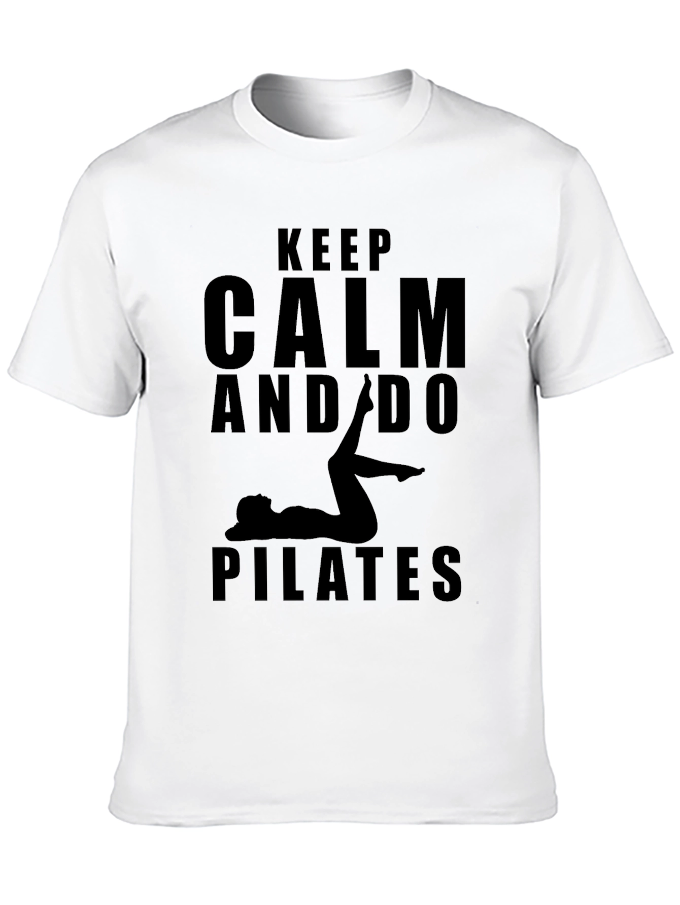 Keep Calm and Do Pilates T-Shirt