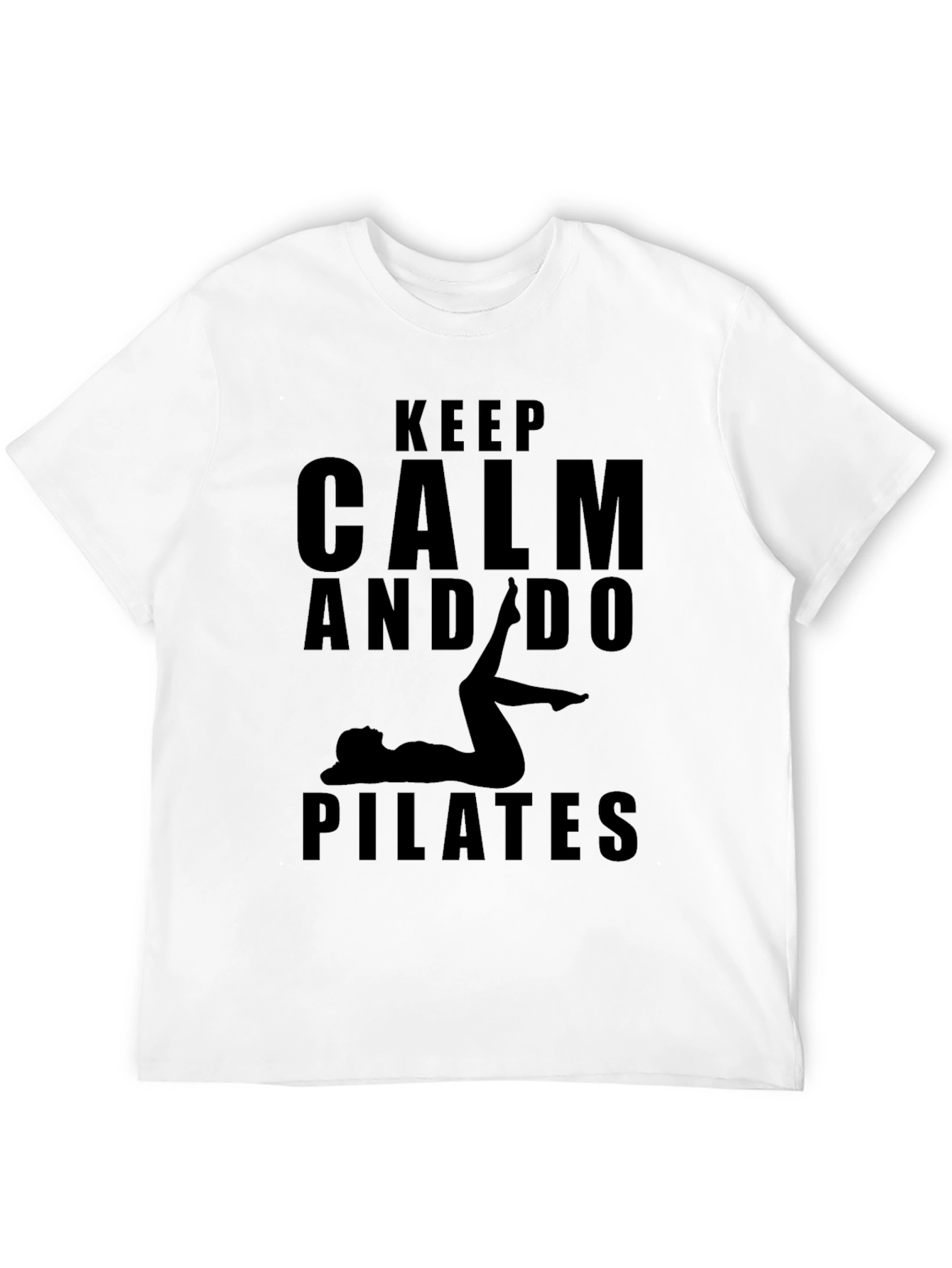 Keep Calm and Do Pilates T-Shirt