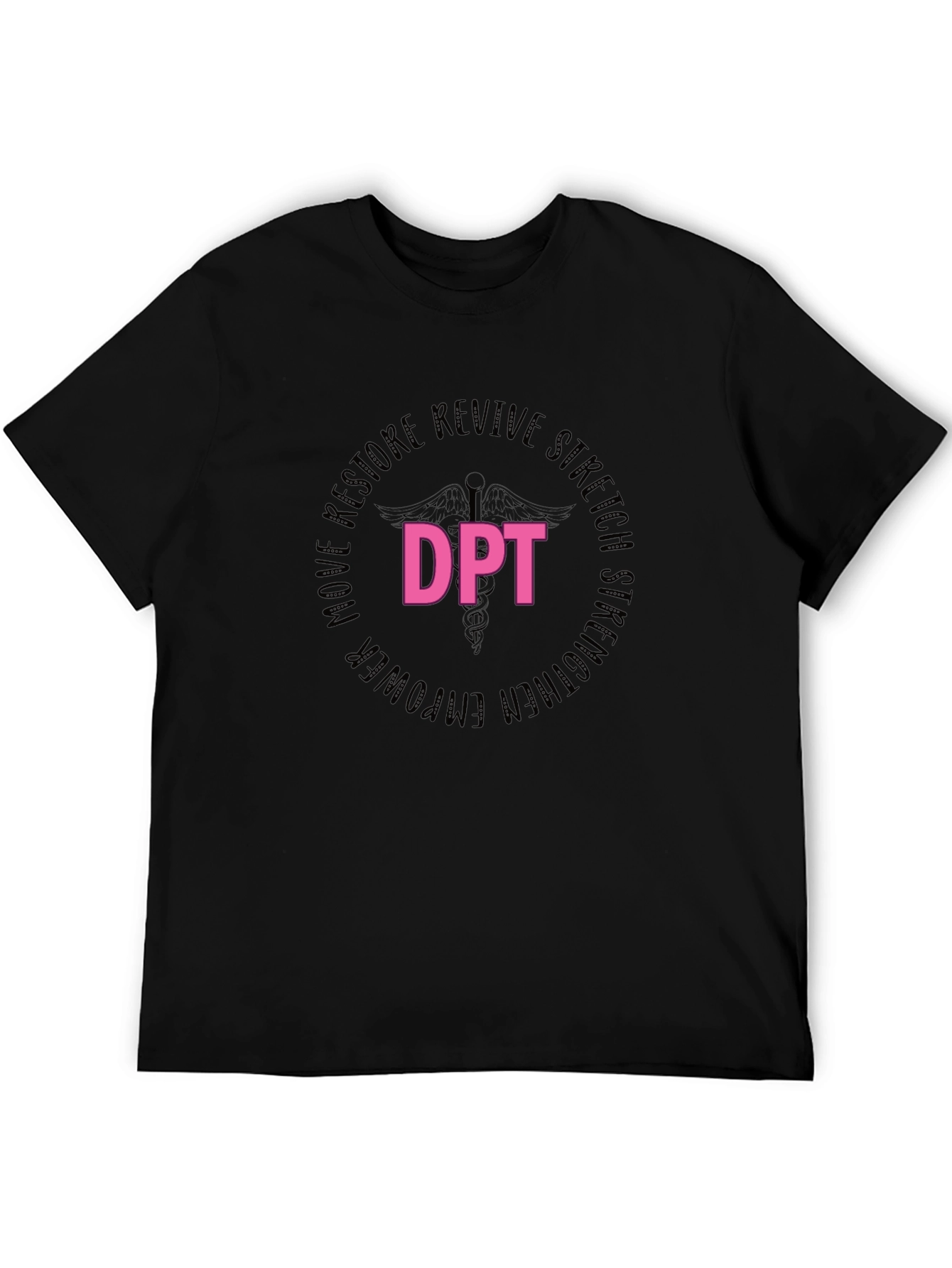 DPT Physical Therapy Shirt - Empower Restore Revive