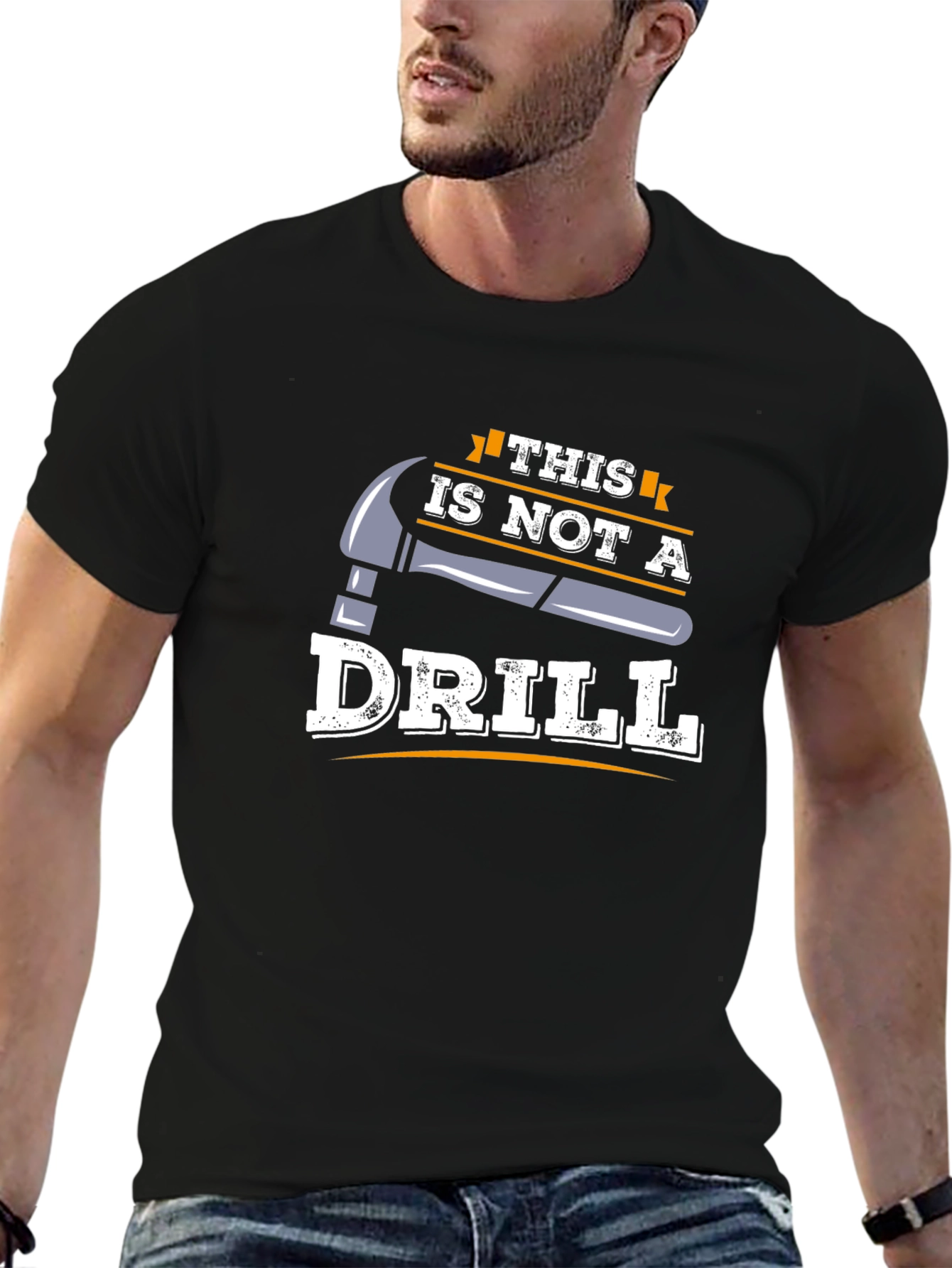 This is Not A Drill Graphic T-Shirt