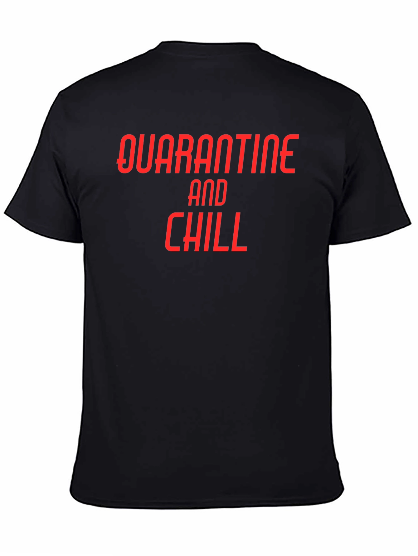 Quarantine and Chill Black Graphic Tee