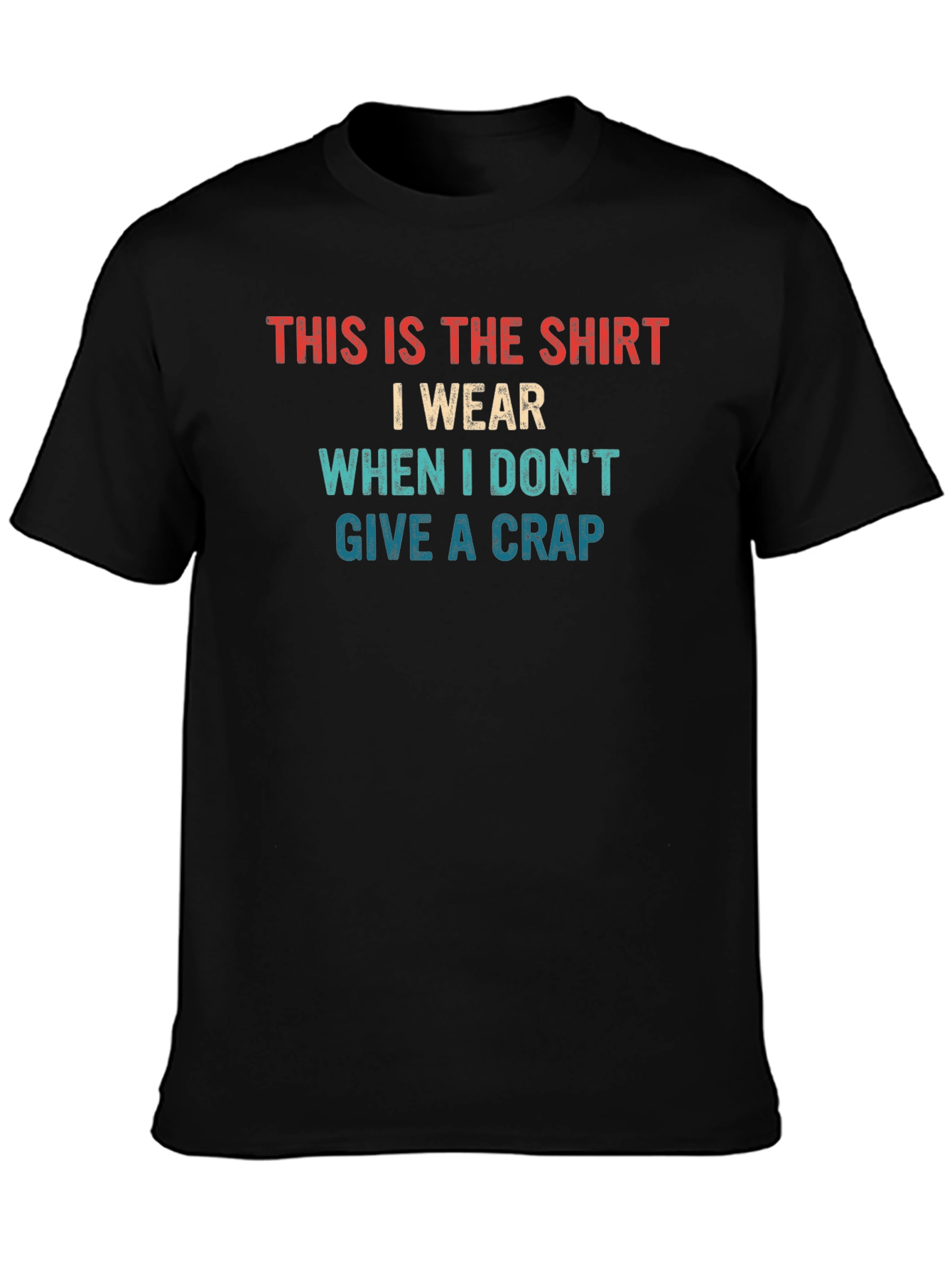 Funny Slogan Graphic T-Shirt