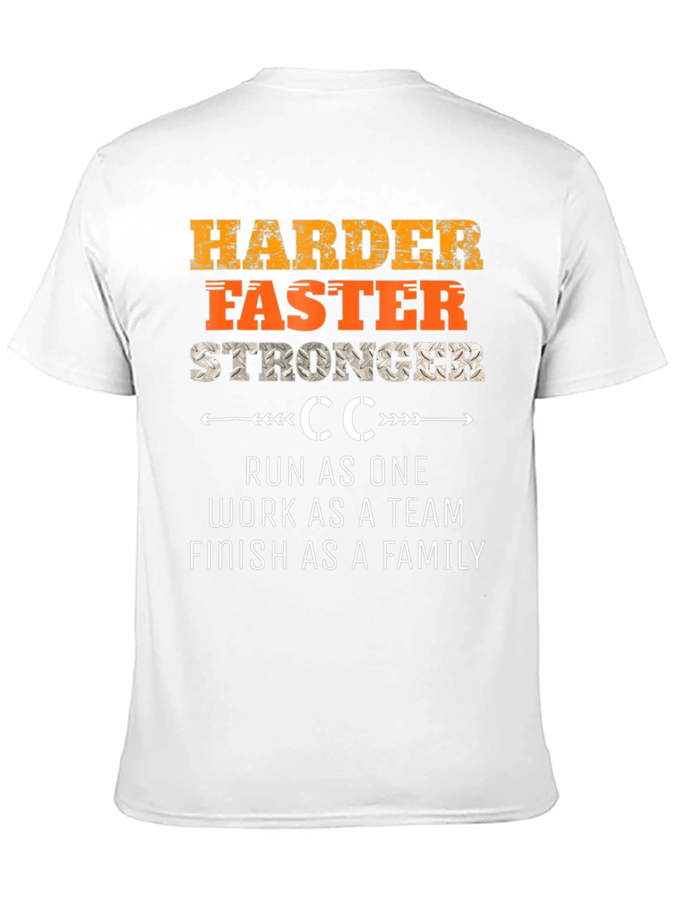 Harder Faster Stronger T-Shirt