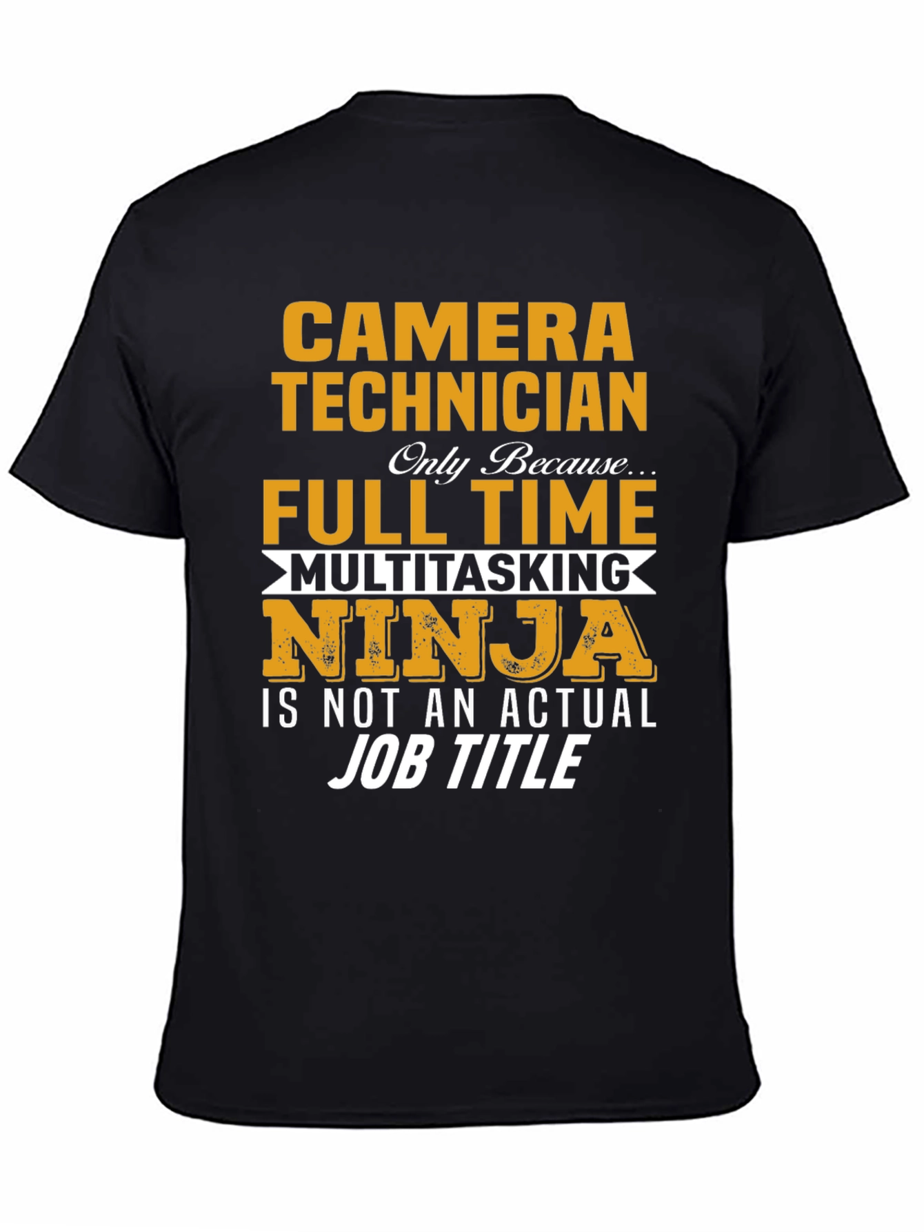Camera Technician Novelty T-Shirt