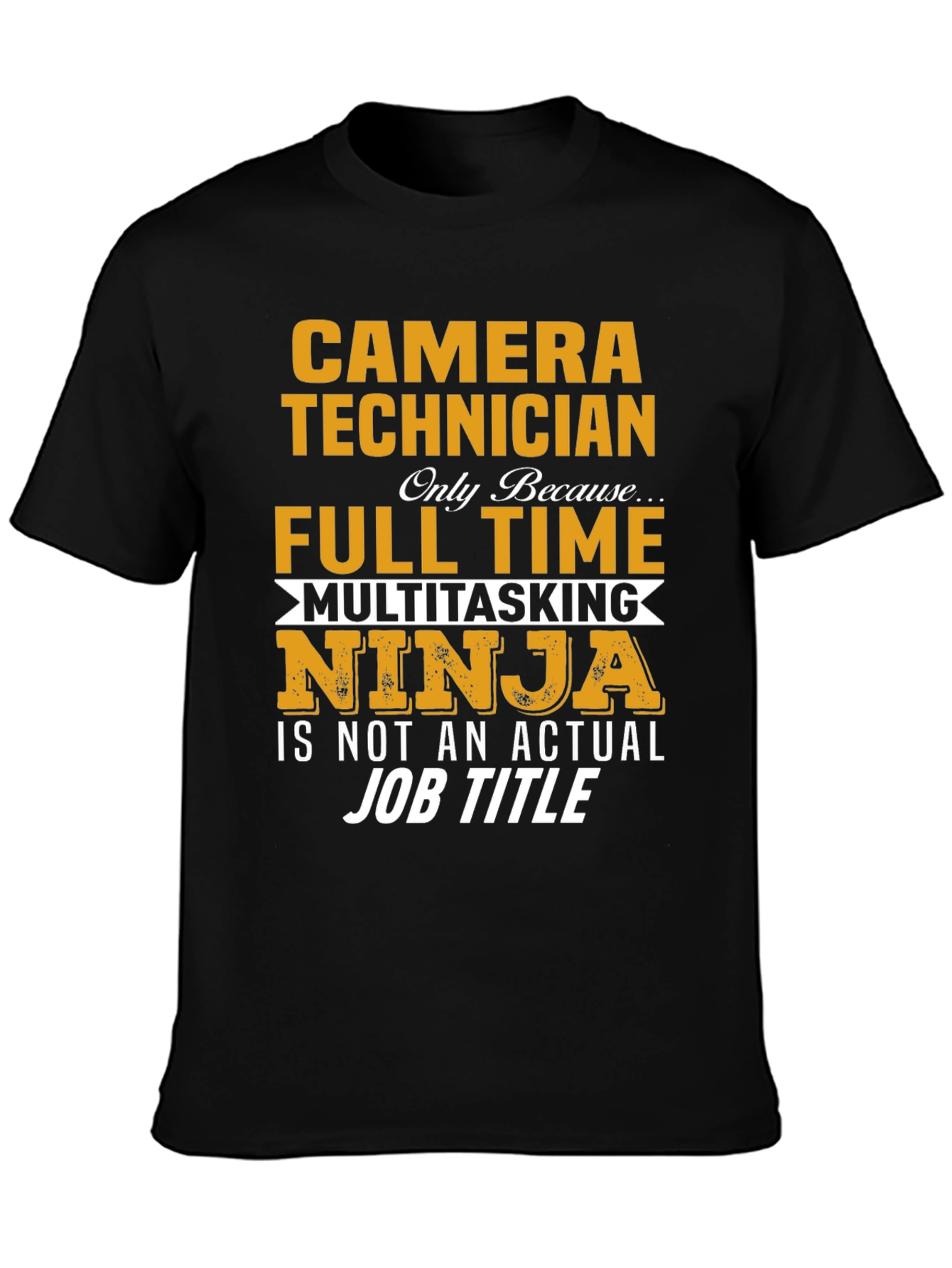 Camera Technician Novelty T-Shirt