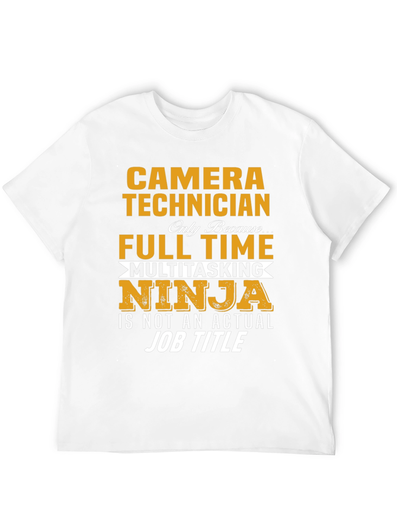Camera Technician Novelty T-Shirt