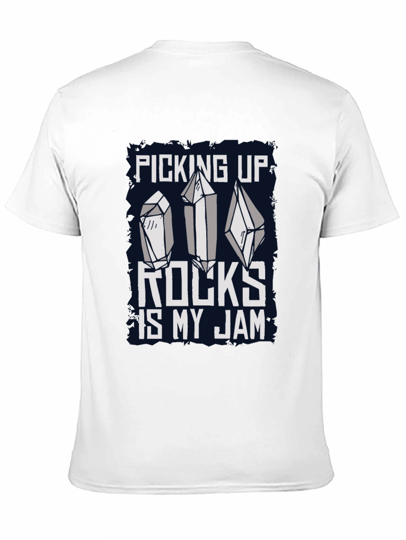 Picking Up Rocks Is My Jam Graphic Tee