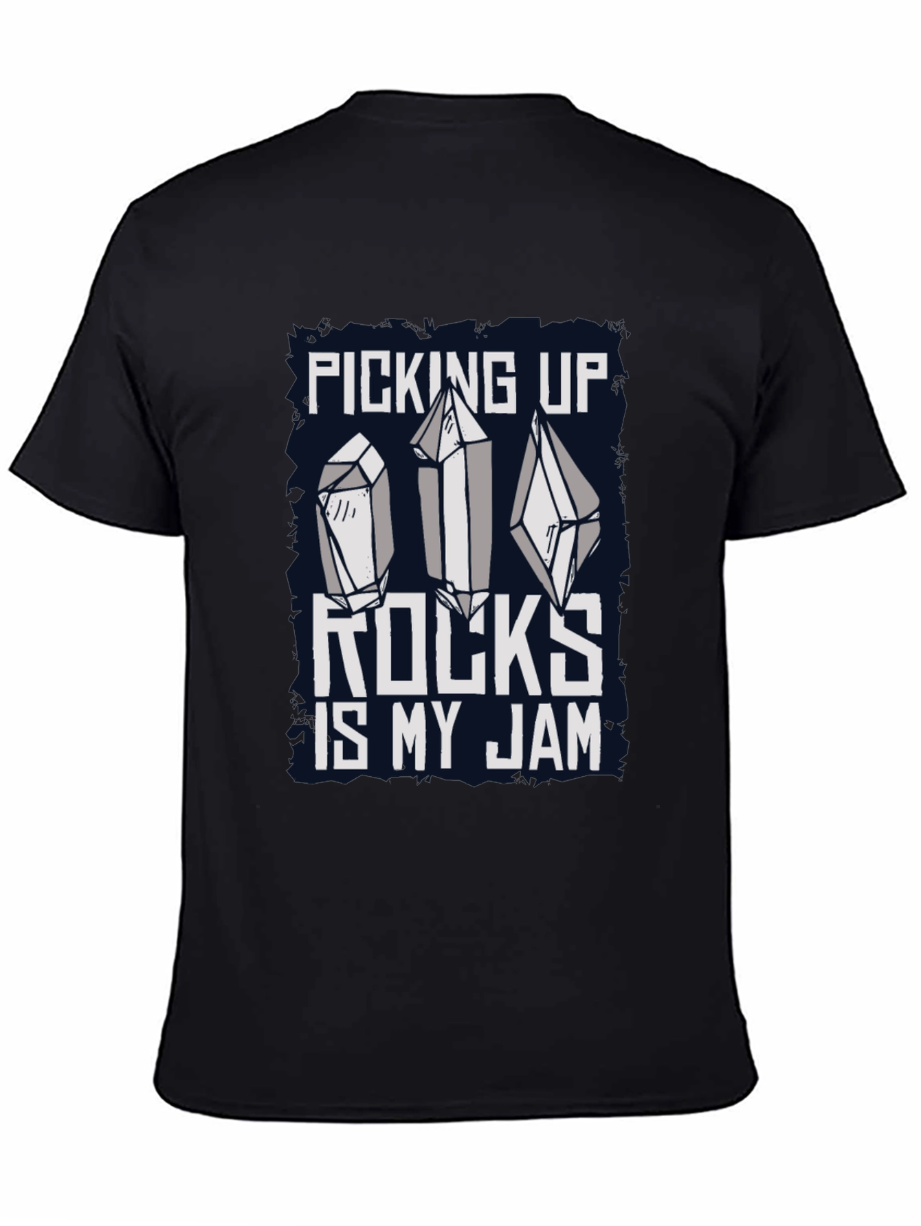 Picking Up Rocks Is My Jam Graphic Tee