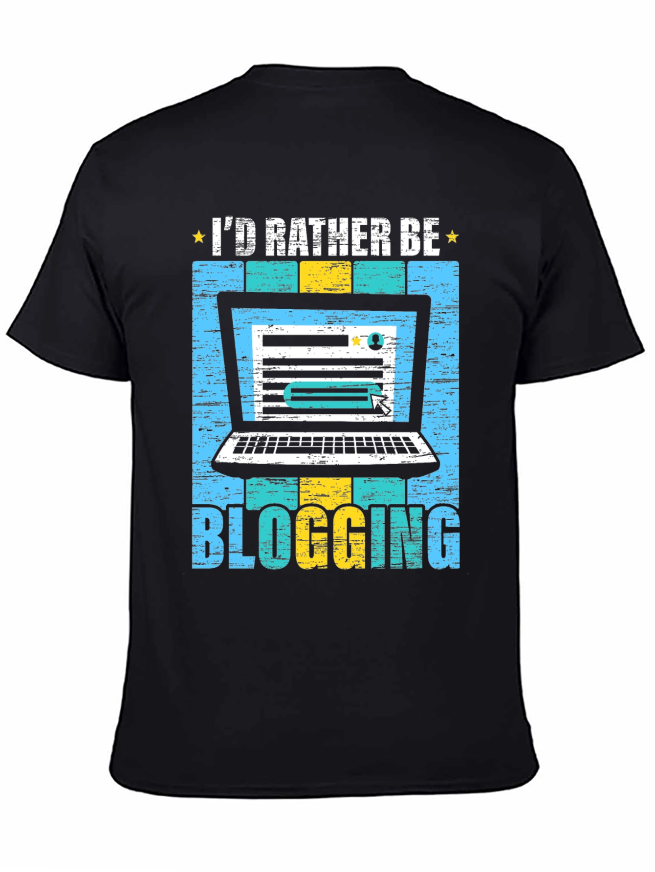 Id Rather Be Blogging T-Shirt