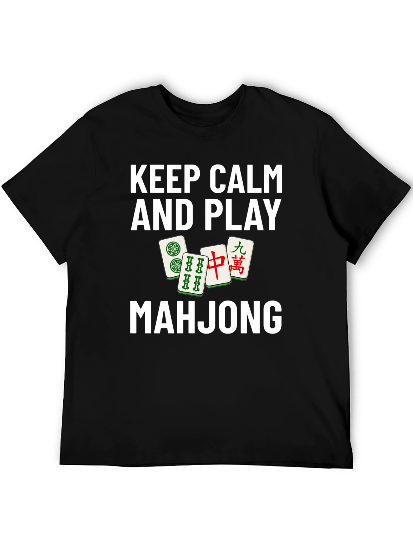Keep Calm and Play Mahjong T-Shirt