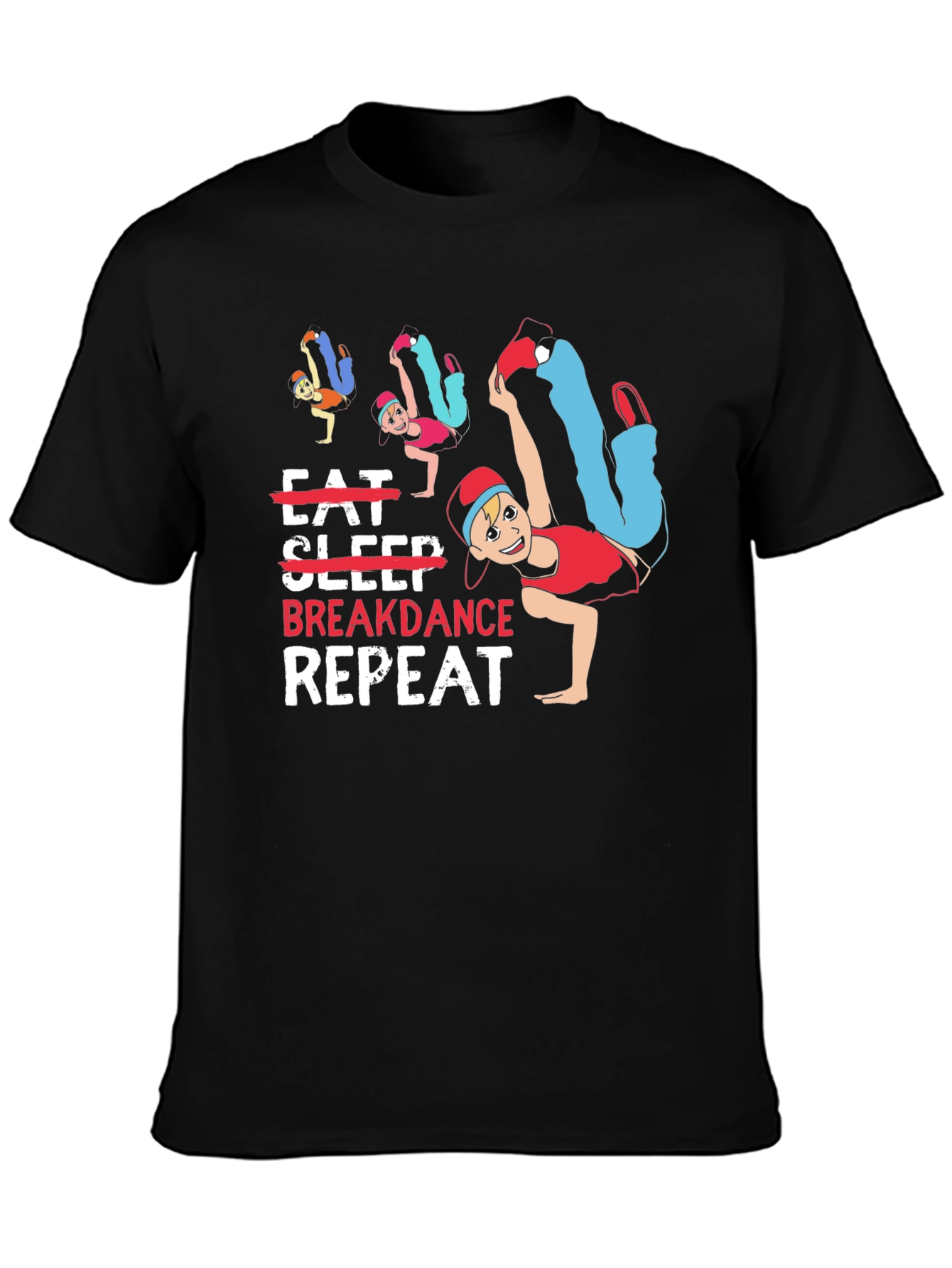 Eat Sleep Breakdance Repeat Graphic T-Shirt