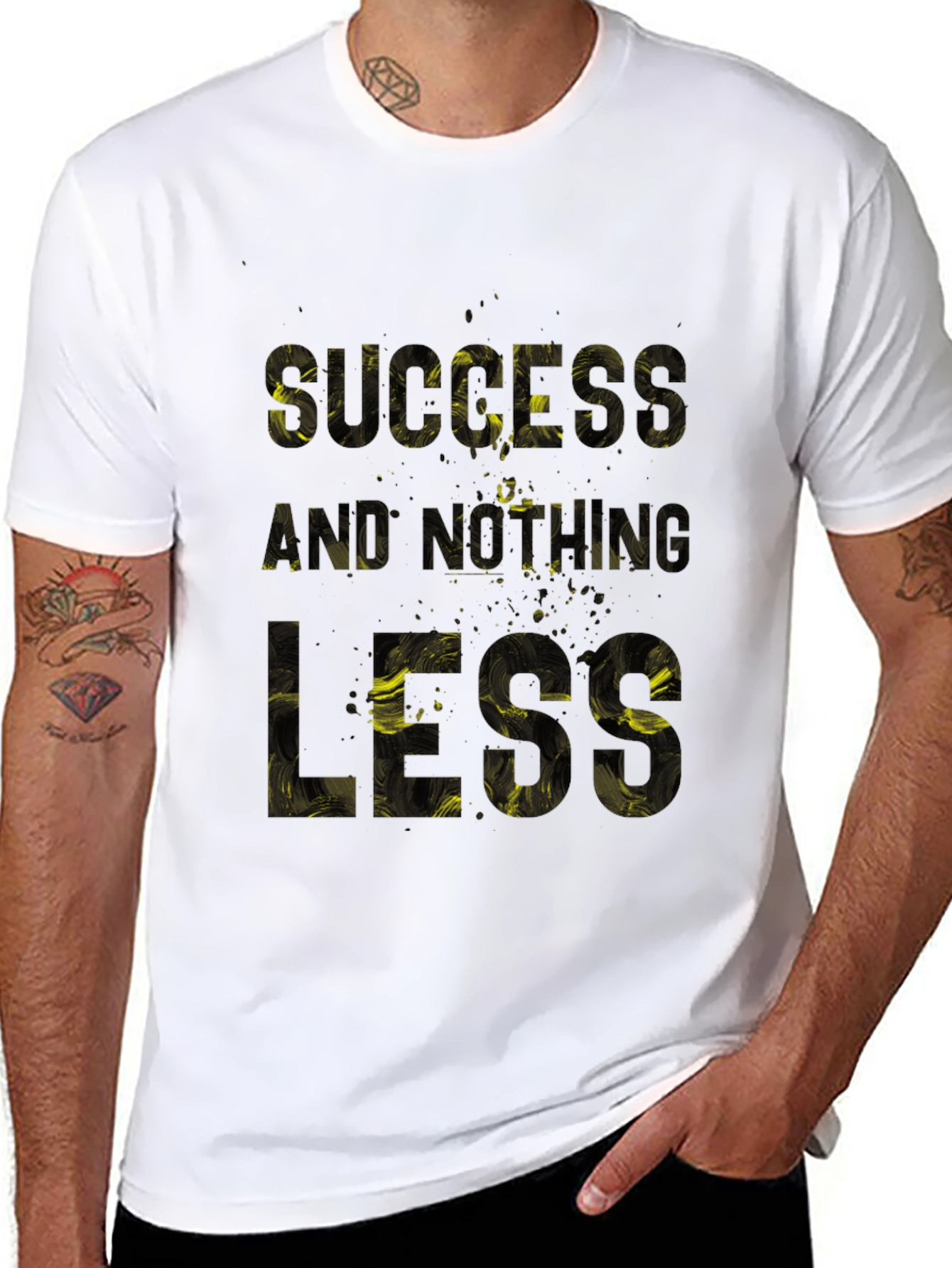 Success and Nothing Less Graphic T-Shirt