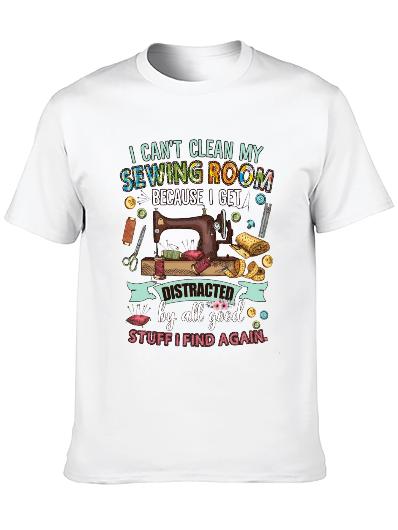 Sewing Room Distraction Graphic Tee