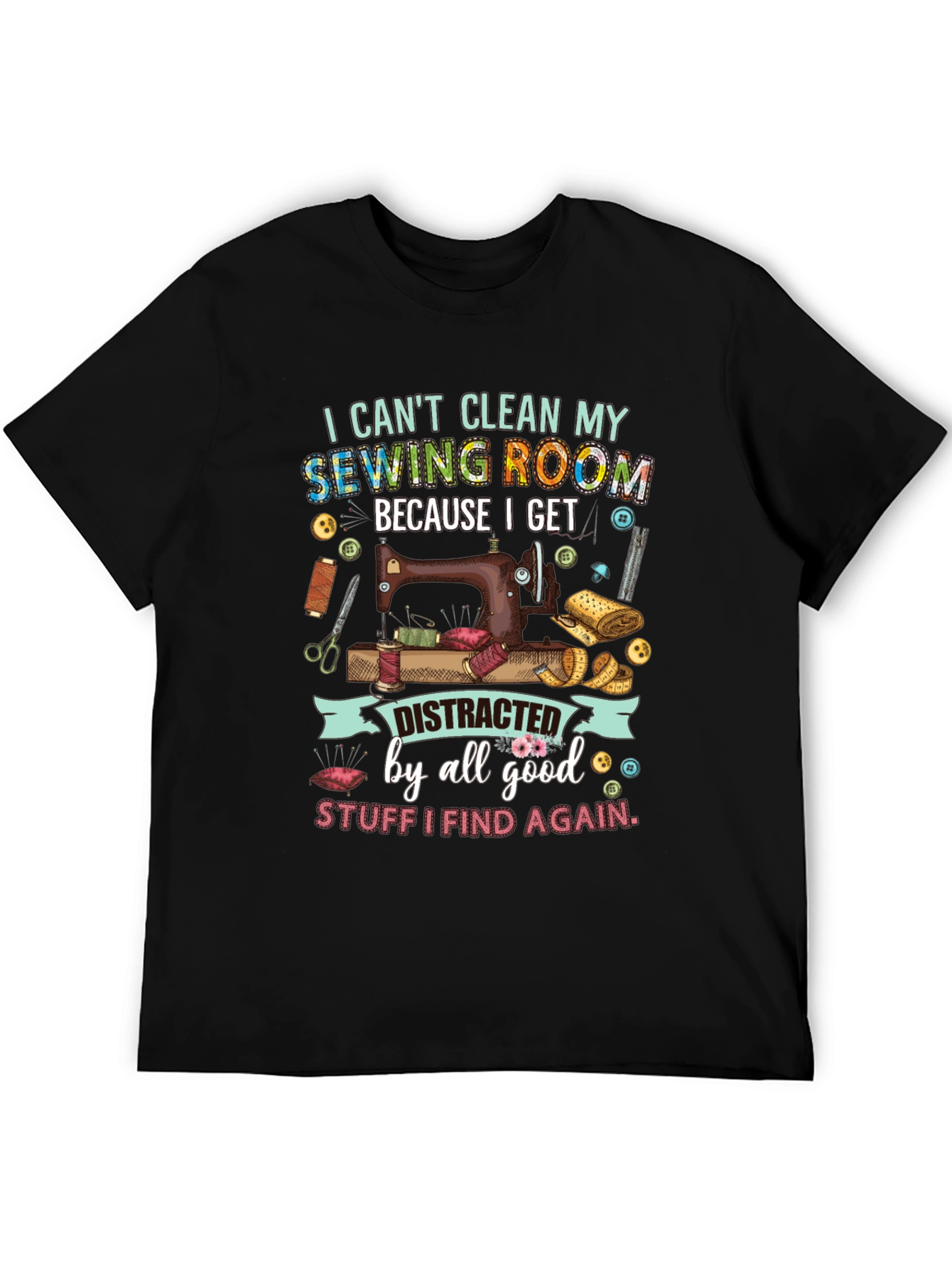 Sewing Room Distraction Graphic Tee