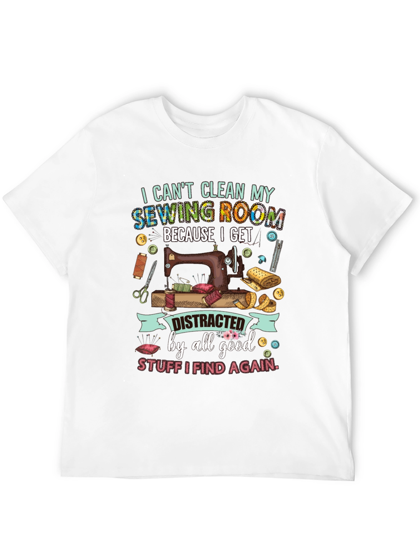 Sewing Room Distraction Graphic Tee