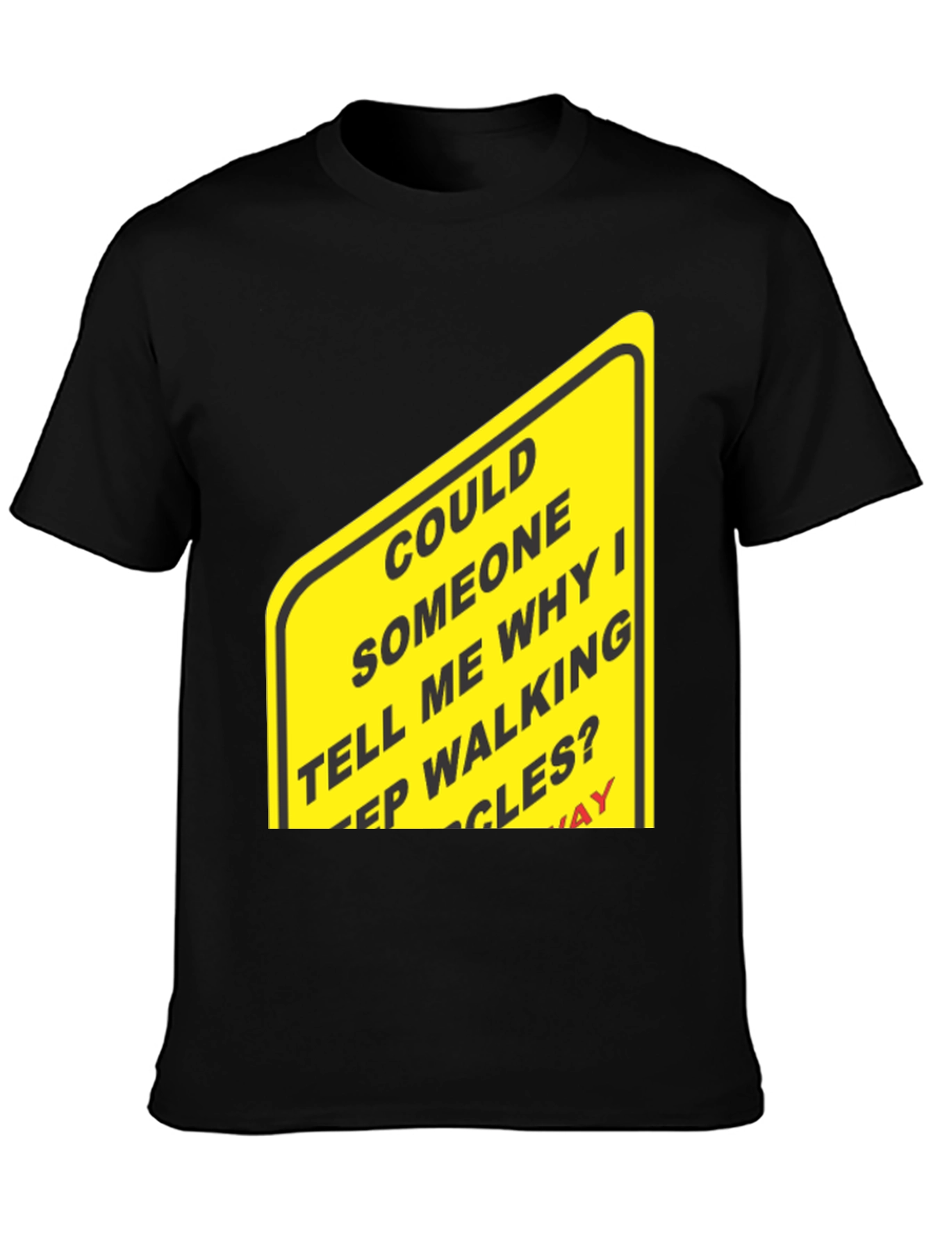 Humorous Walking Sign Black T-Shirt