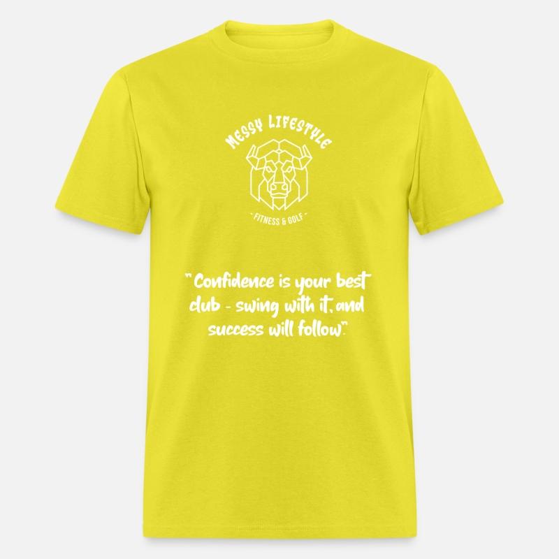 "Confidence is your best club" Golf Motivational