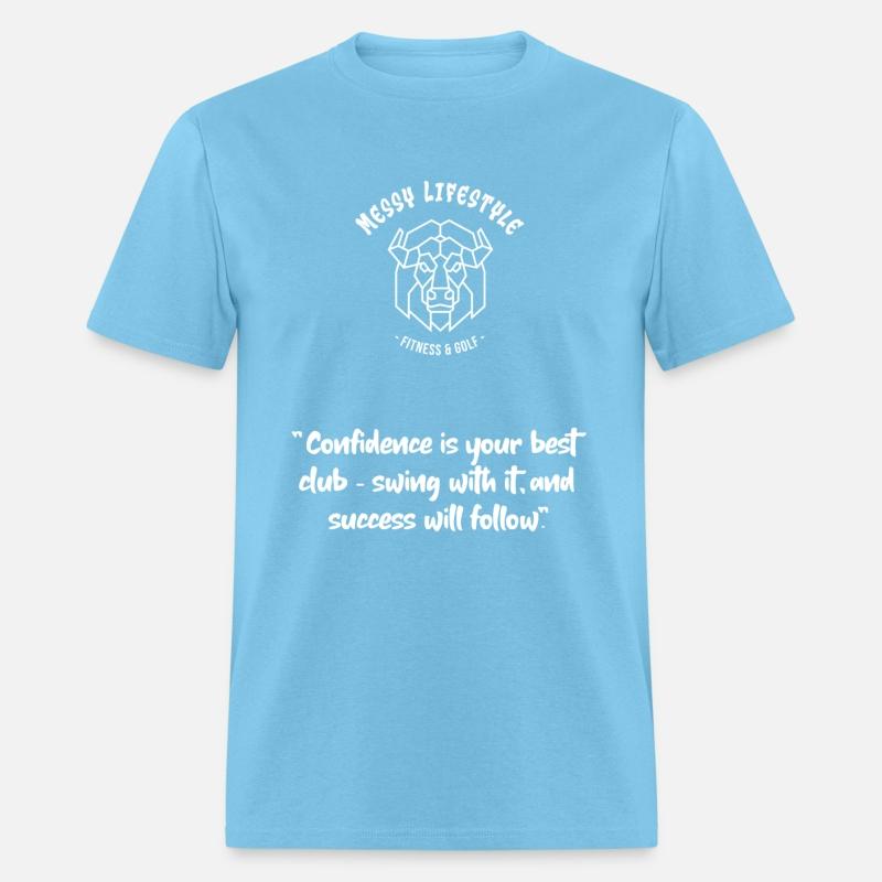 "Confidence is your best club" Golf Motivational